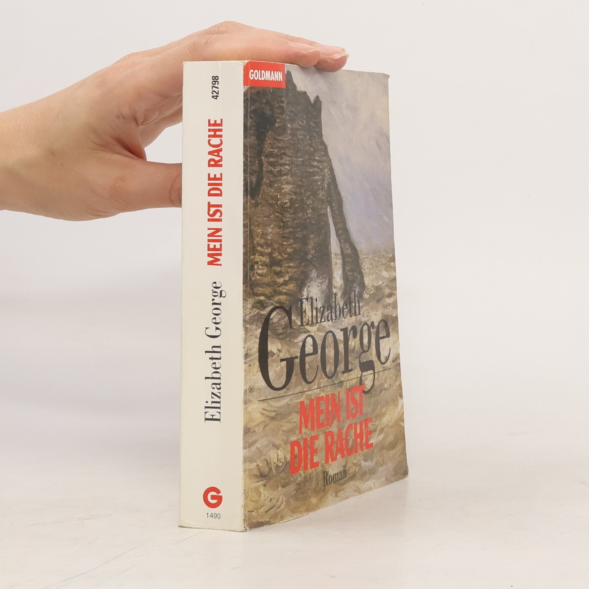 Elizabeth George Mein ist die Rache