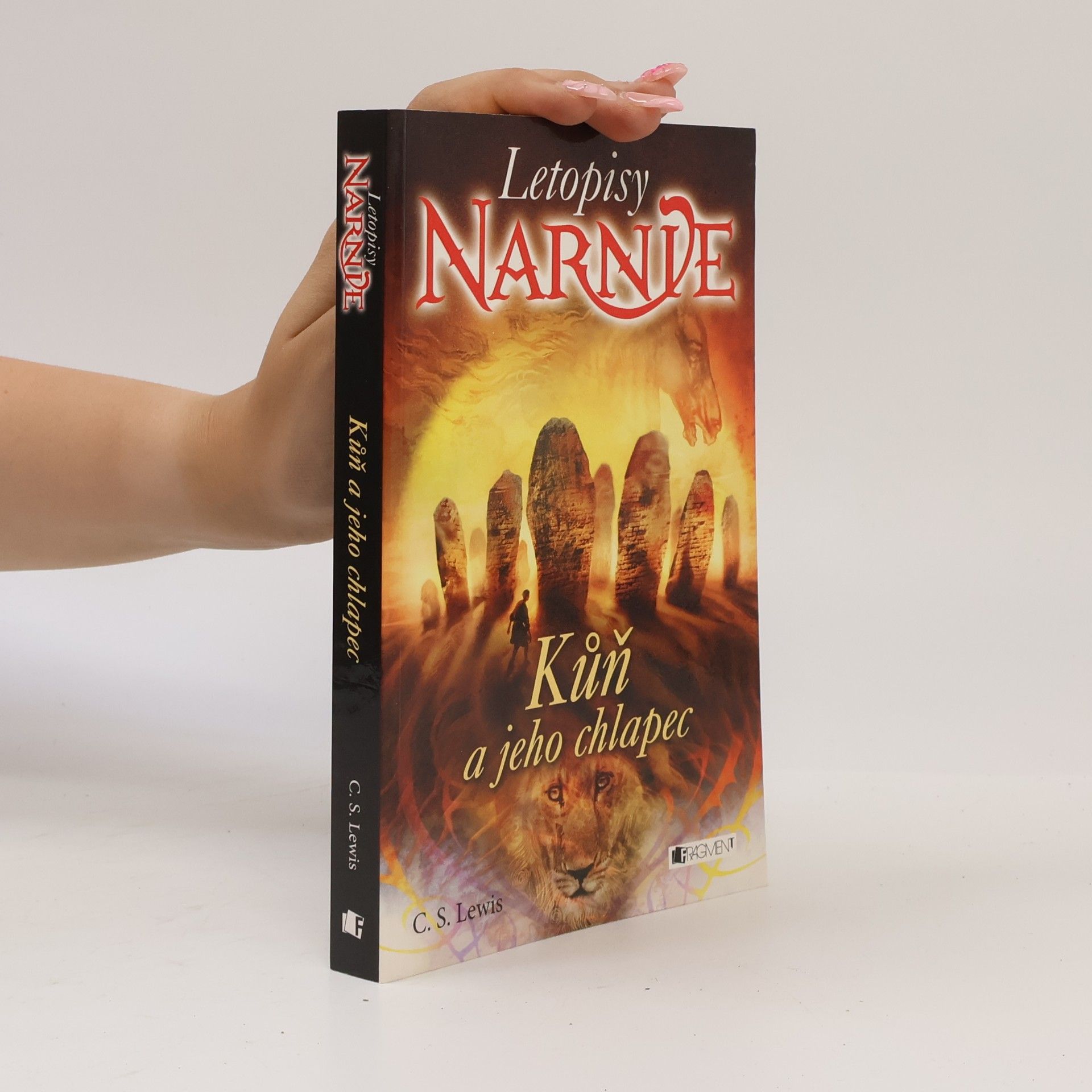 C. S. Lewis Letopisy Narnie. Kůň a jeho chlapec