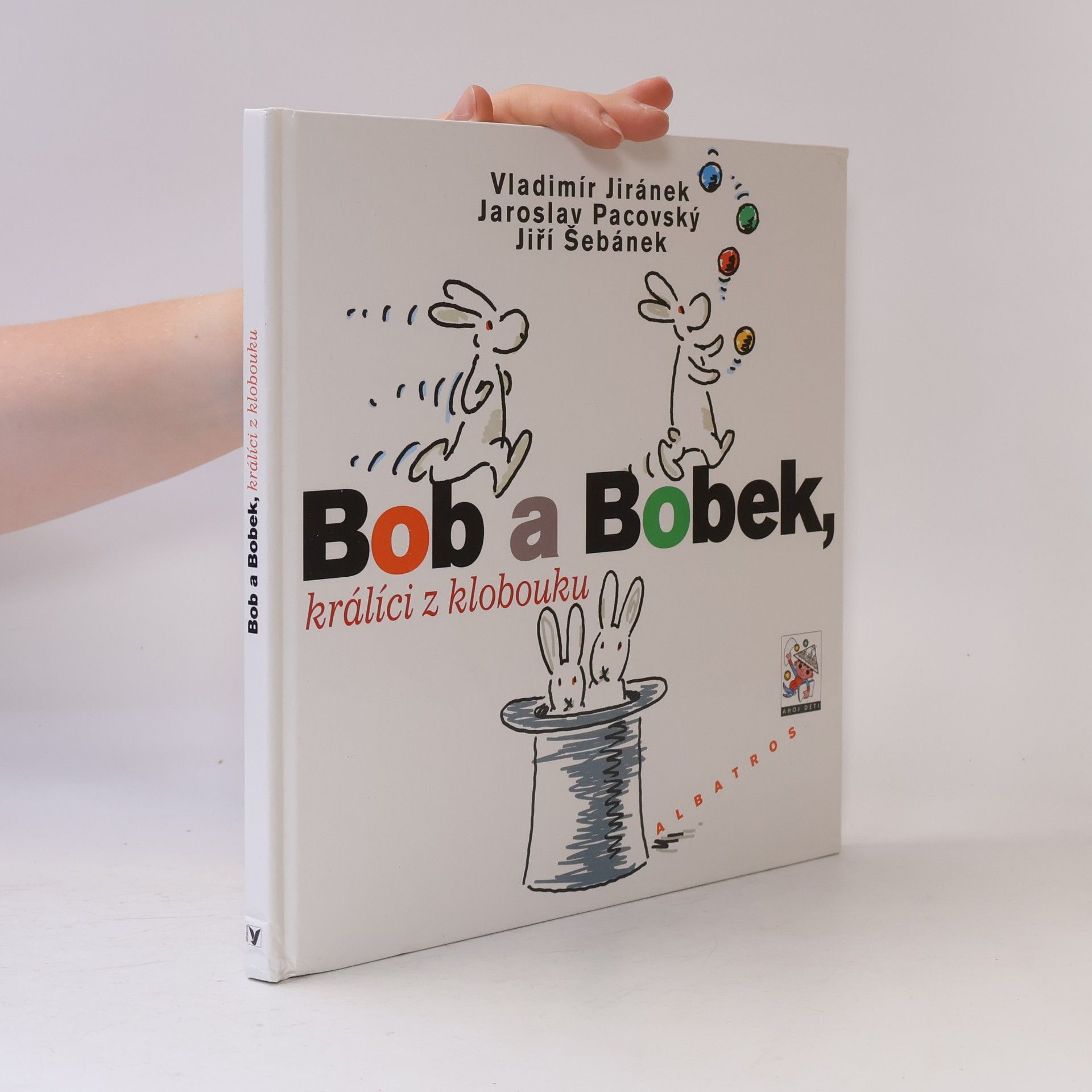 Vladimír Jiránek Bob a Bobek, králíci z klobouku