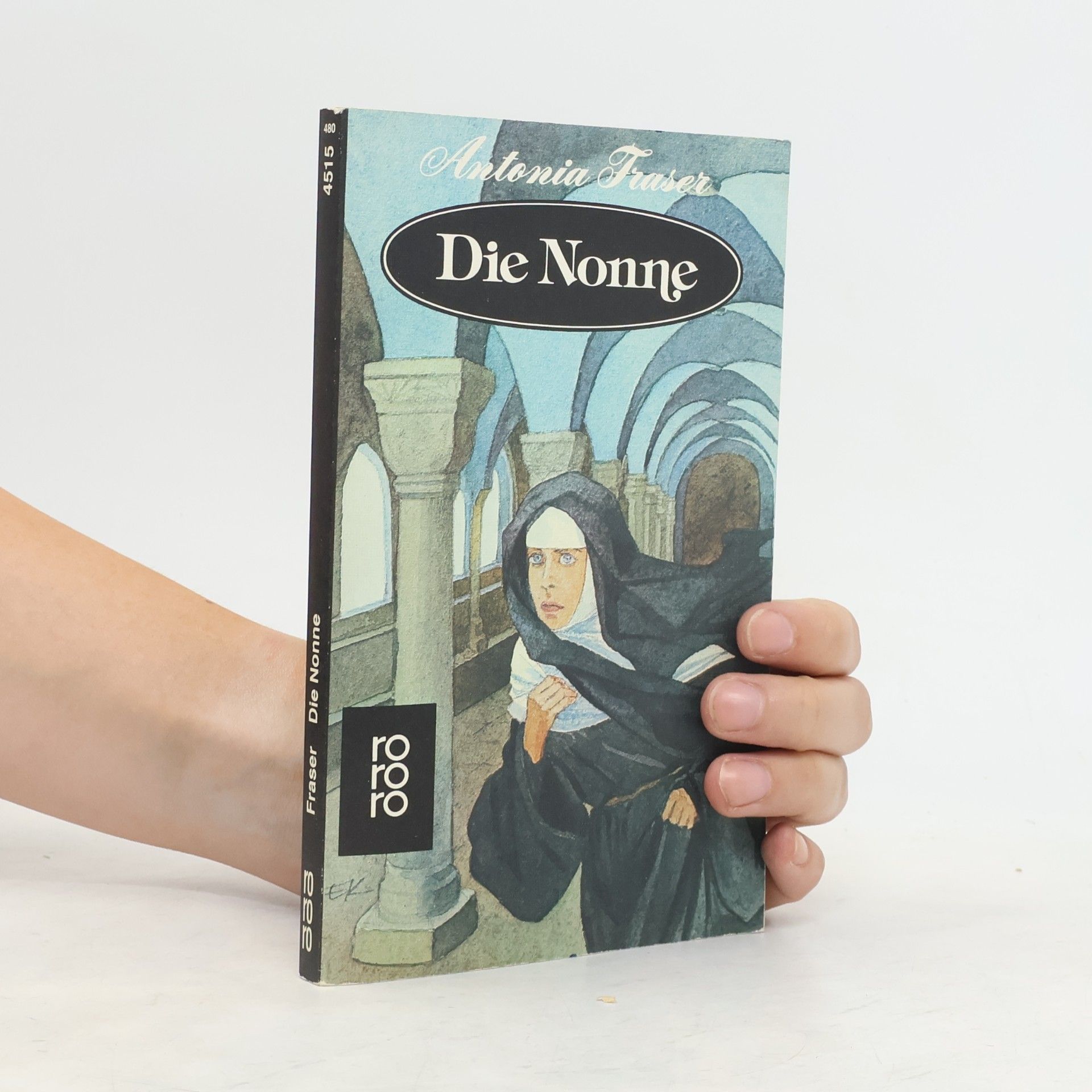 Antonia Fraser Die Nonne