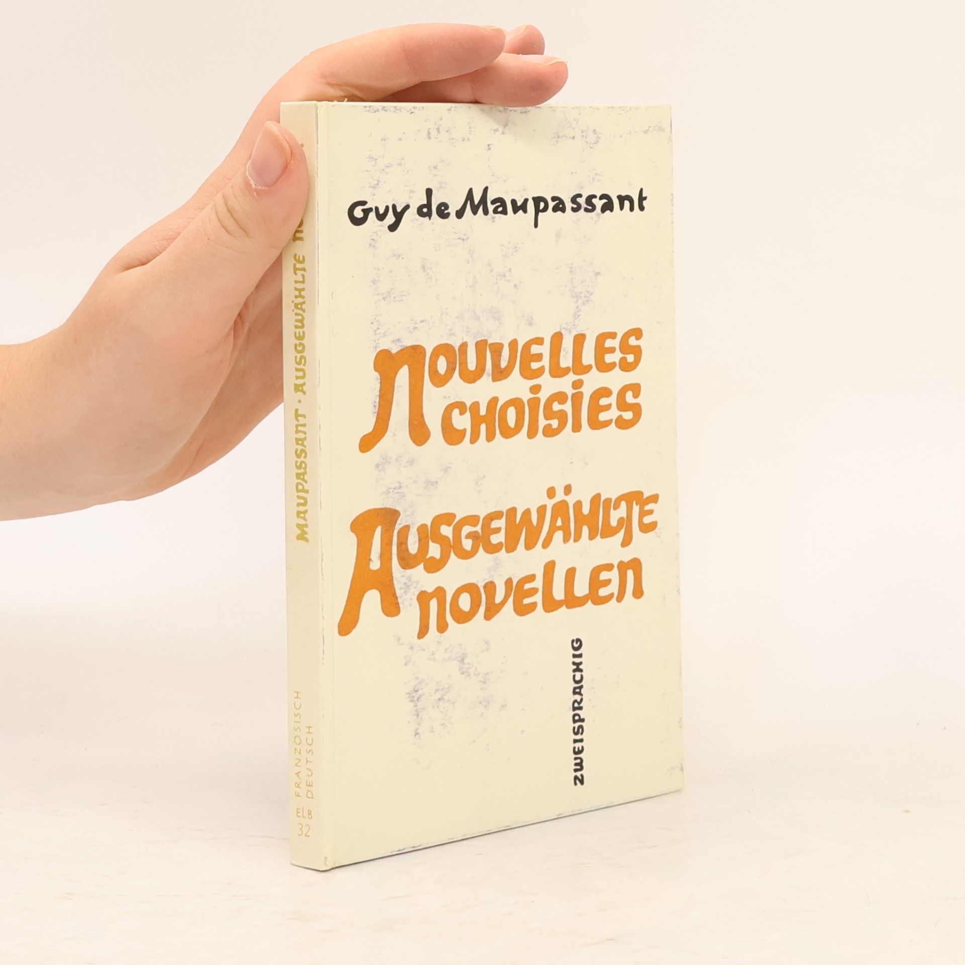 Guy de Maupassant Nouvelles choisies. Ausgewählte Novellen