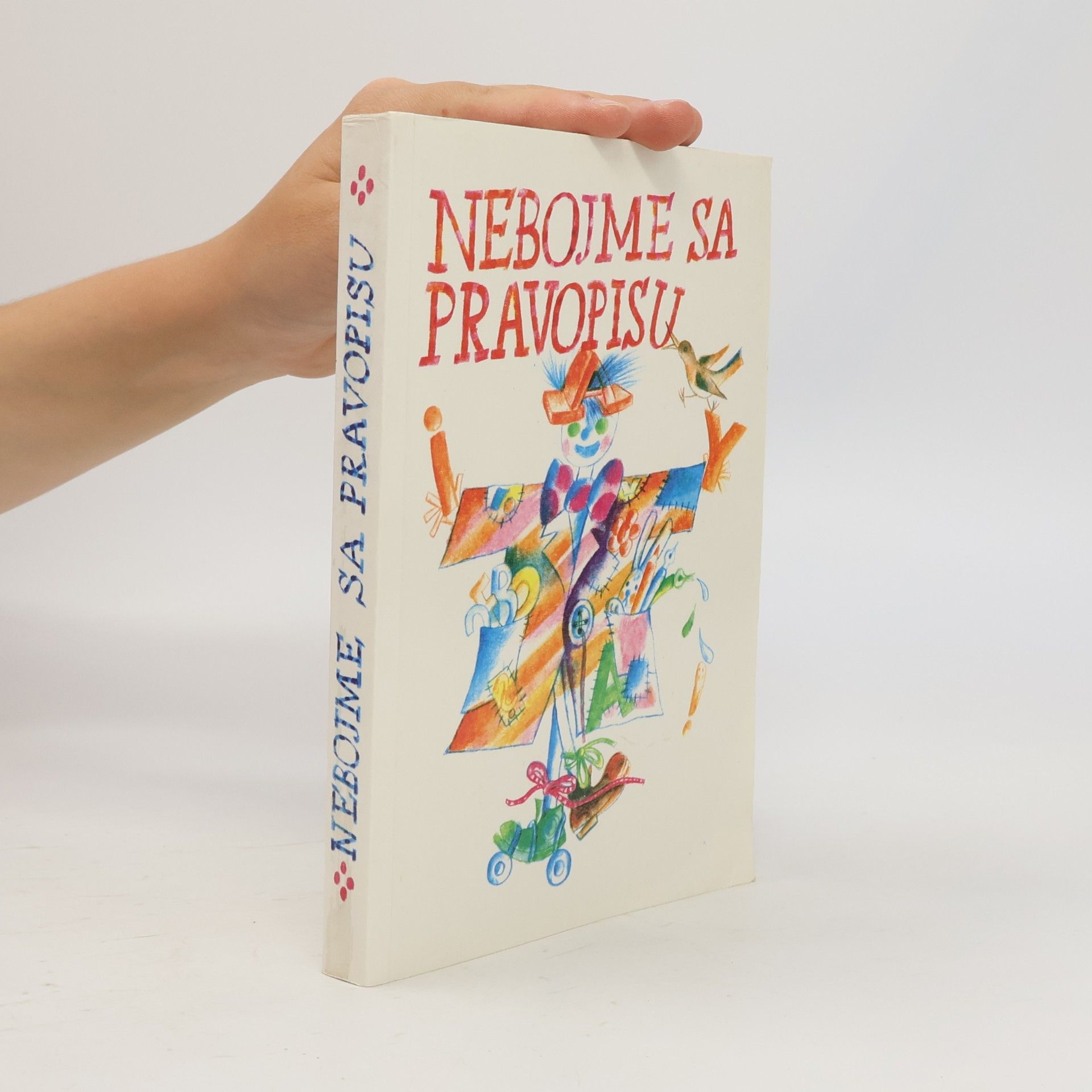 Valéria Betáková Nebojme sa pravopisu