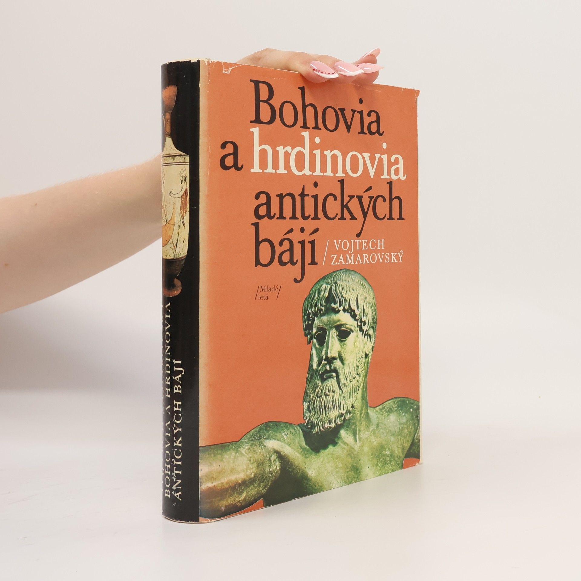 Vojtech Zamarovský Bohovia a hrdinovia antických bájí