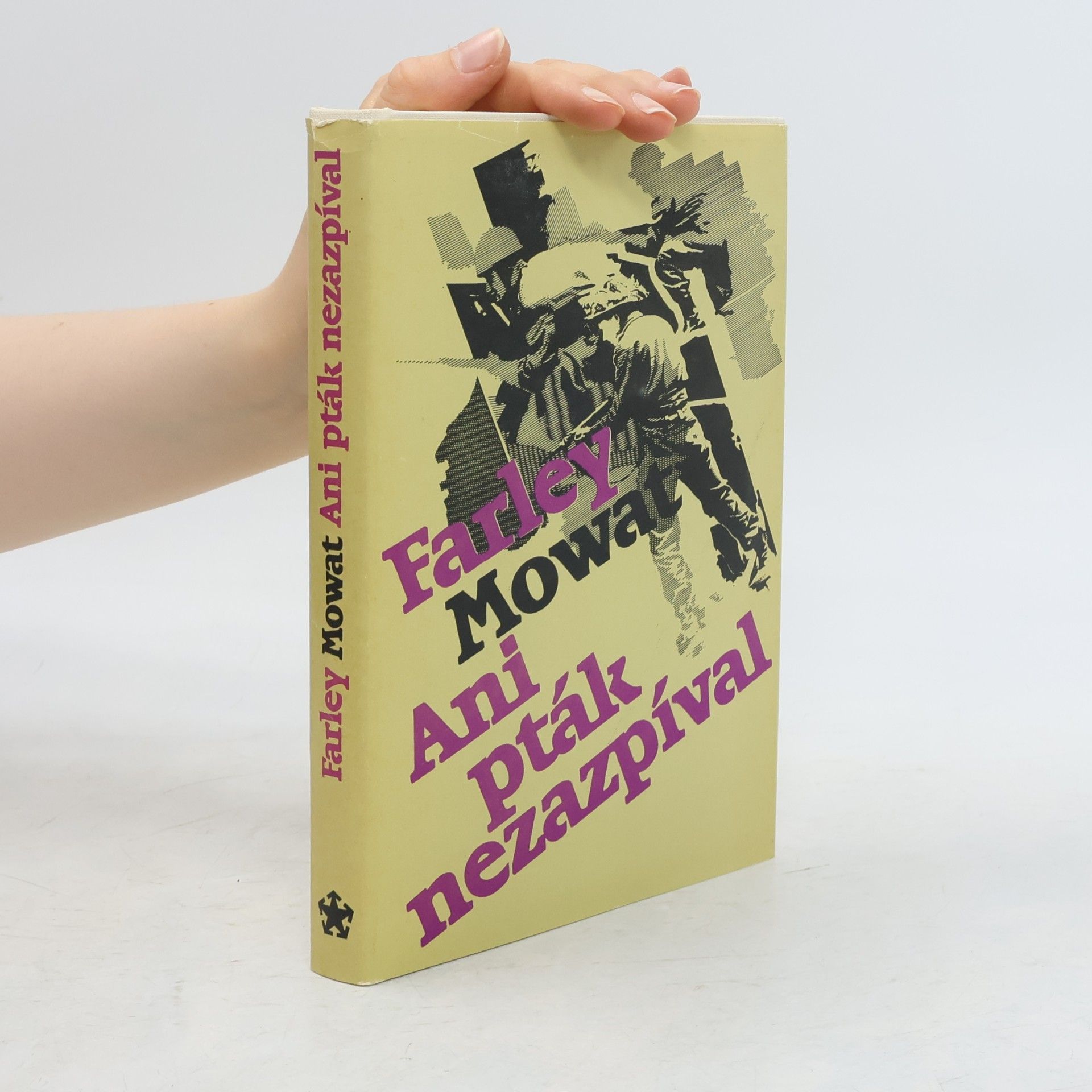 Farley Mowat Ani pták nezazpíval