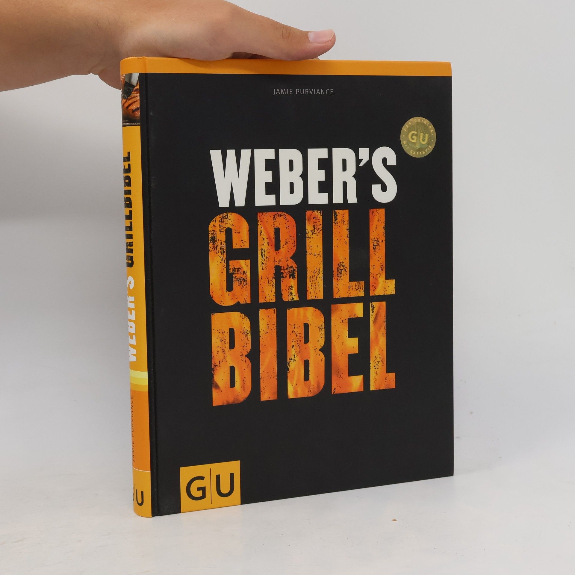 Jamie Purviance Weber's Grillbibel