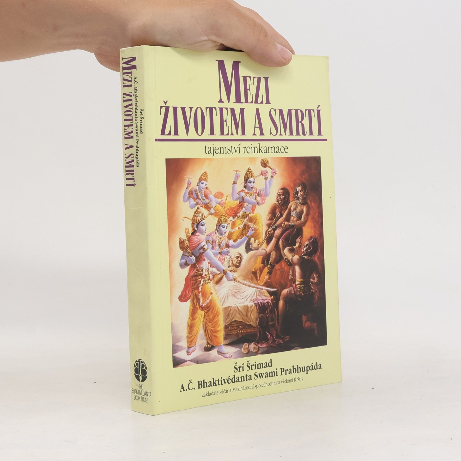 A. C. Bhaktivédánta Svámí Prabhupáda Mezi životem a smrtí