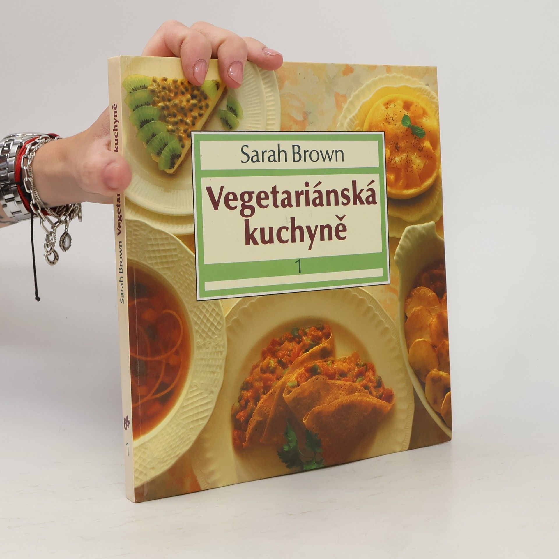 Sarah Brown Vegetariánská kuchyně 1-2