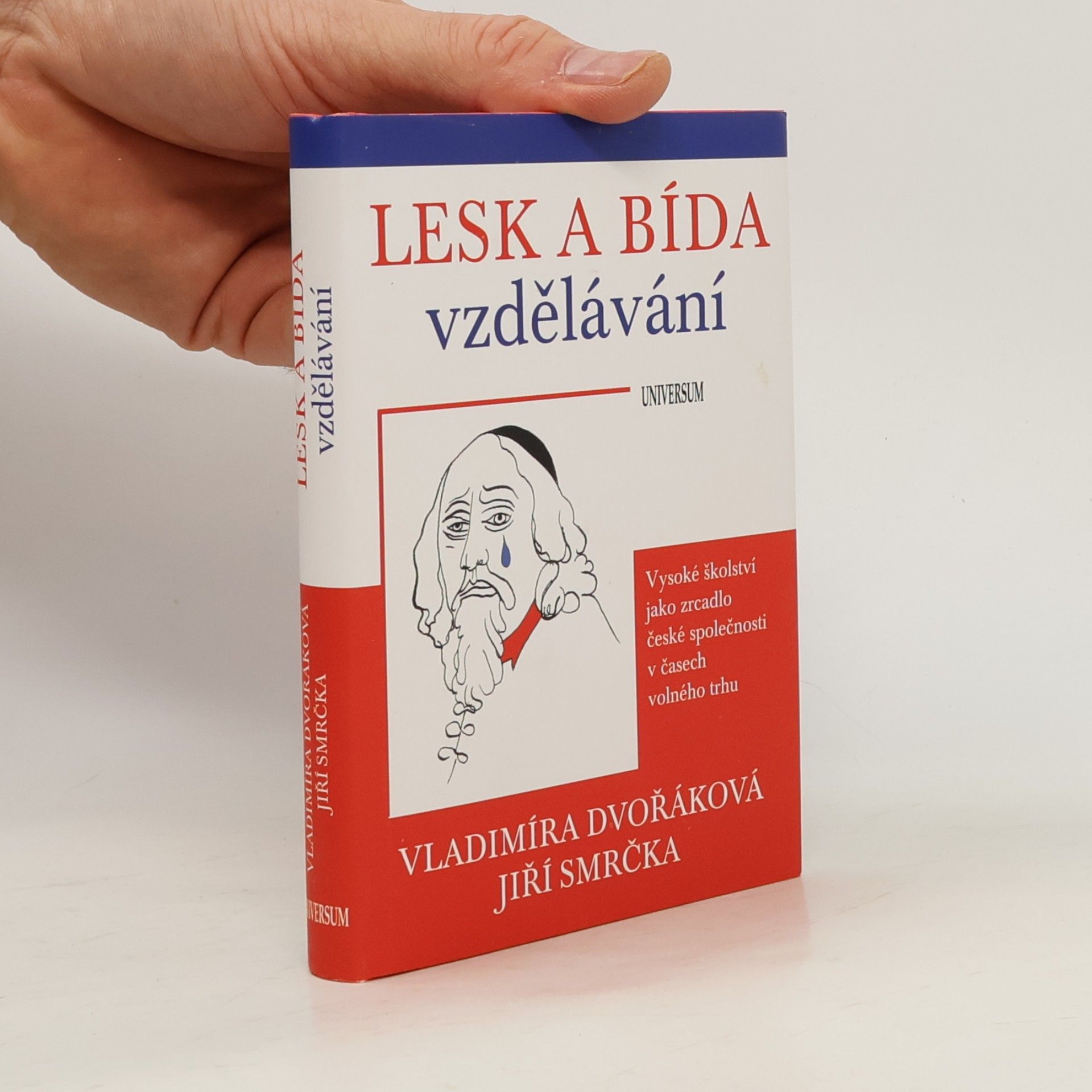 Lesk a bída vzdělávání