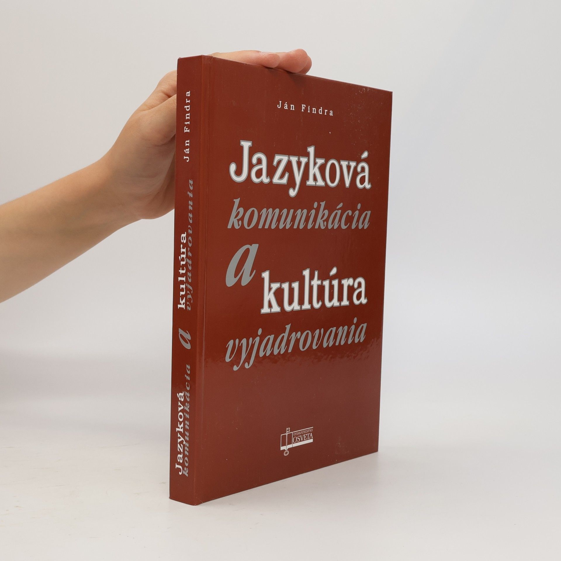Ján Findra Jazyková komunikácia a kultúra vyjadrovania