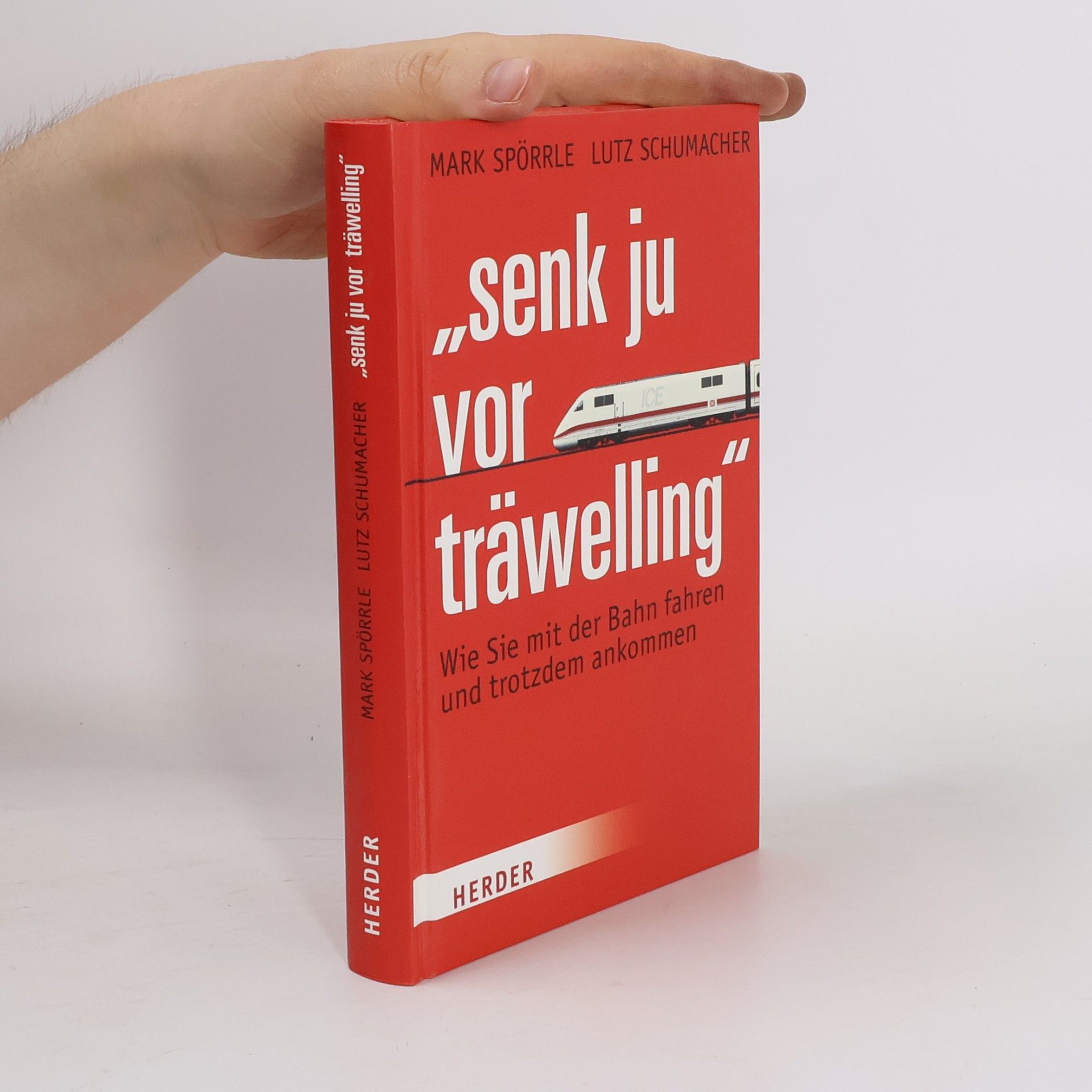 Mark Spörrle "Senk ju vor träwelling"