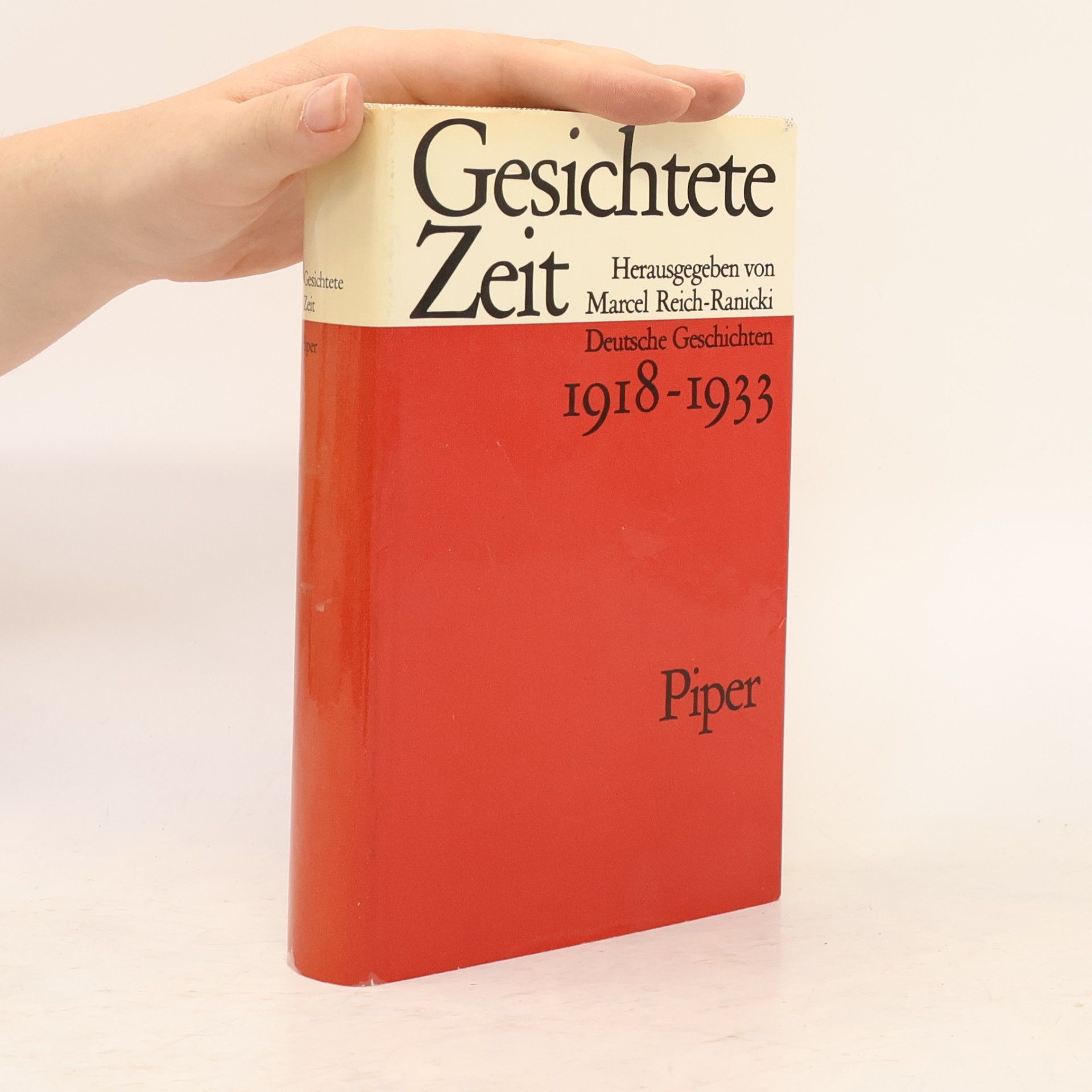 Gesichtete Zeit. Deutsche Geschichten 1918-1933