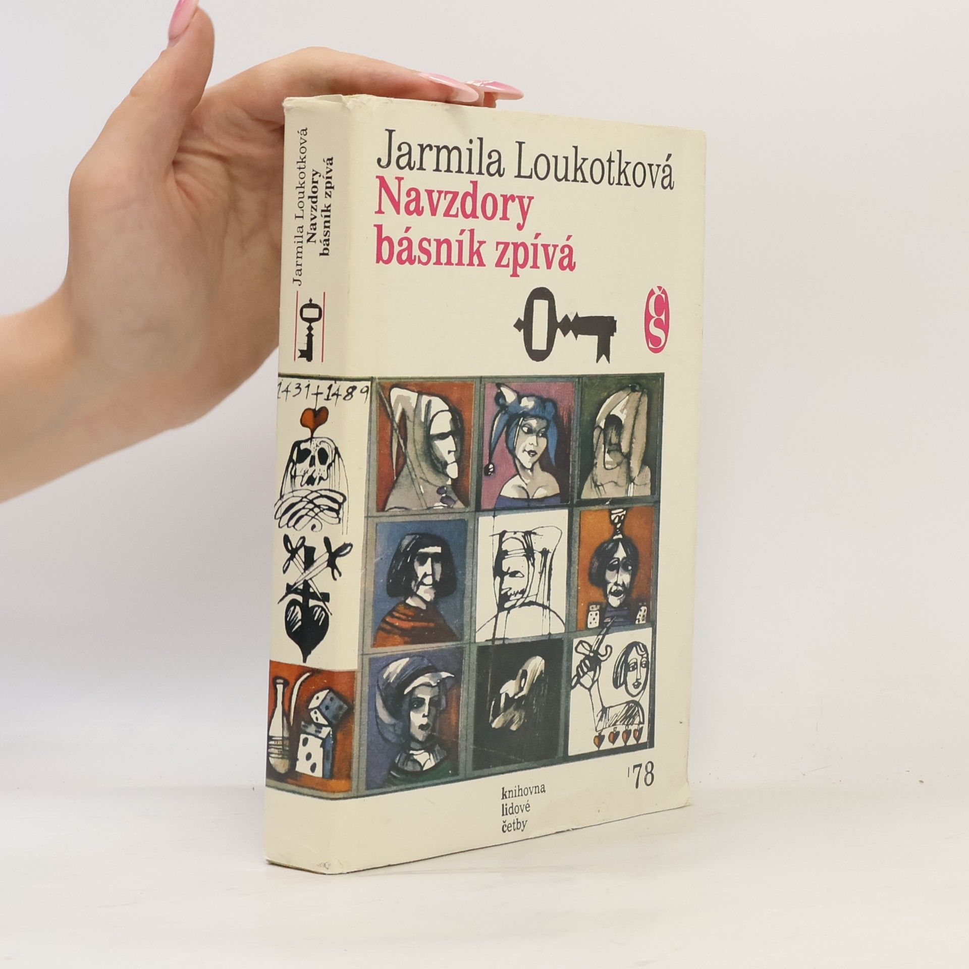 Jarmila Loukotková Navzdory básník zpívá