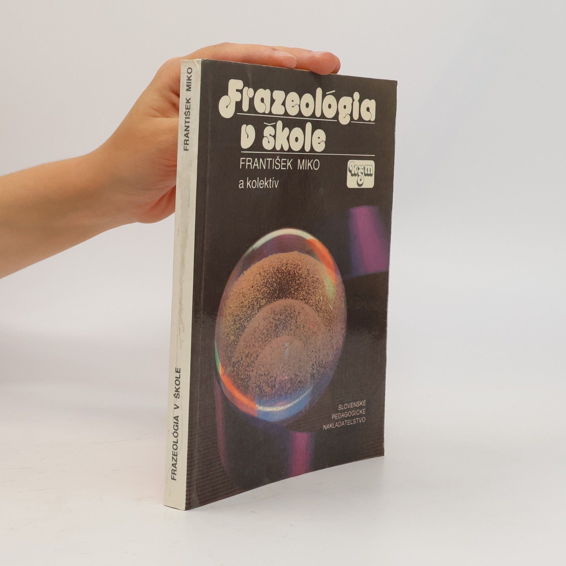František Miko Frazeológia v škole