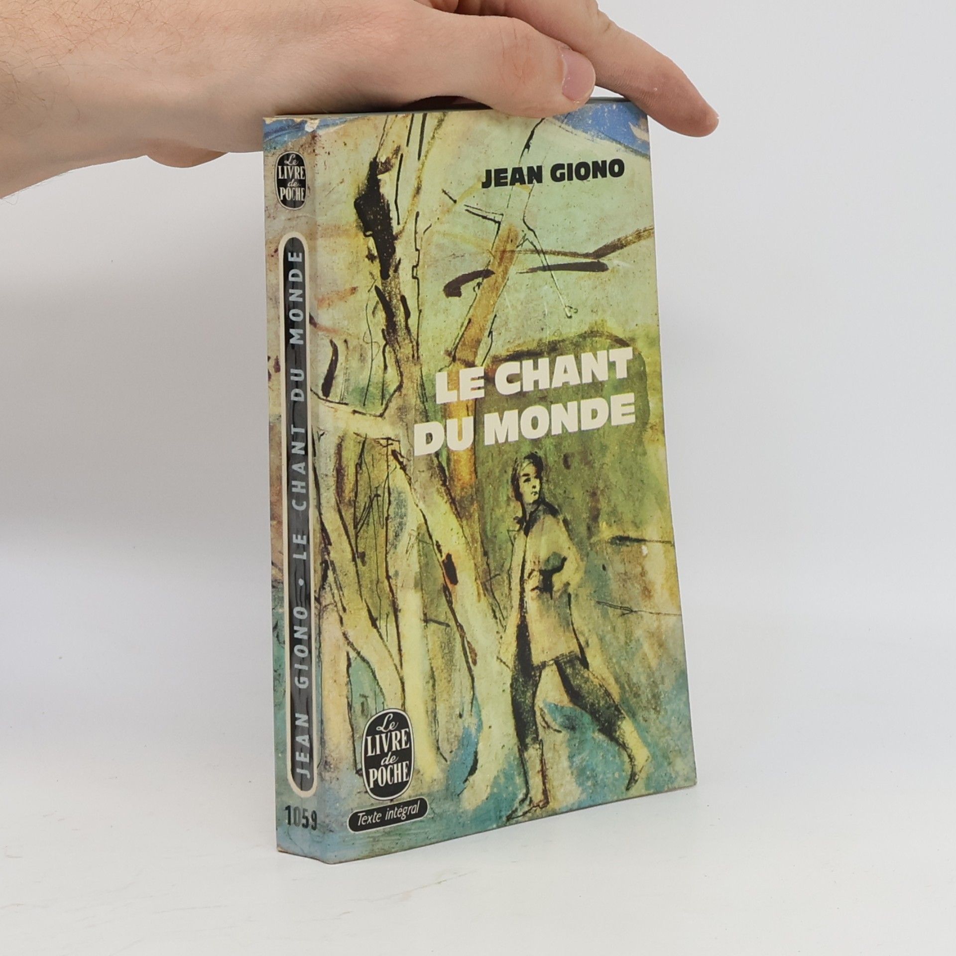 Jean Giono Le chant du monde
