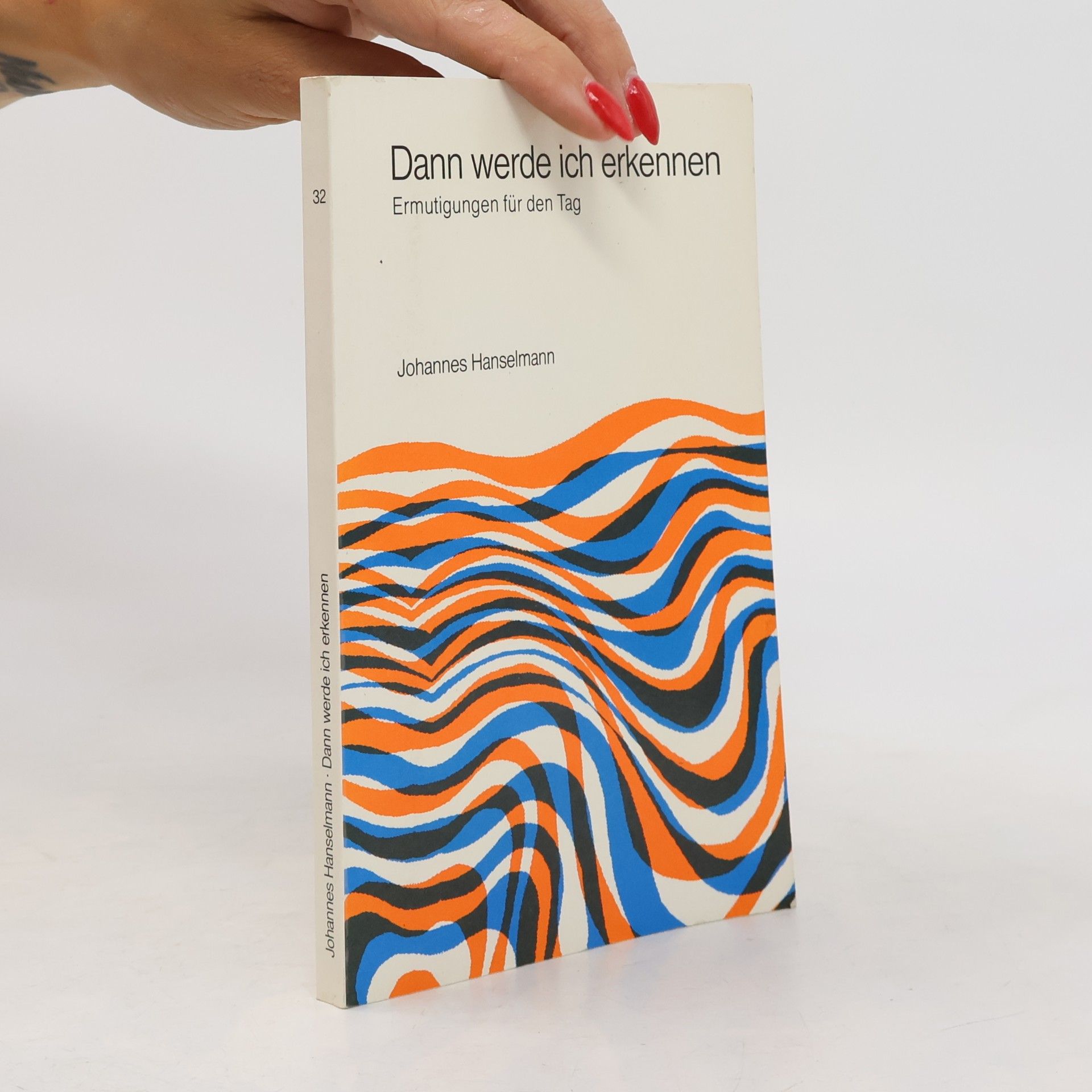 Dann aber werde ich erkennen