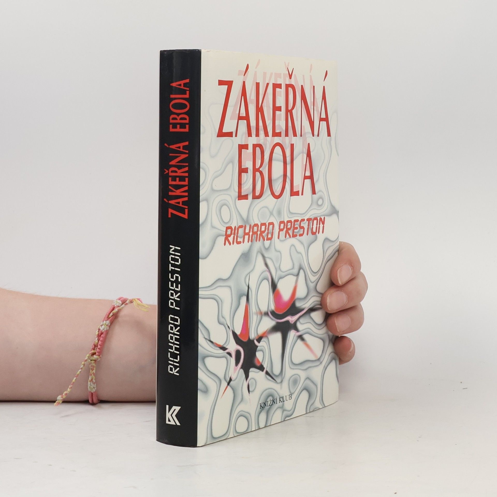 Richard Preston Zákeřná Ebola