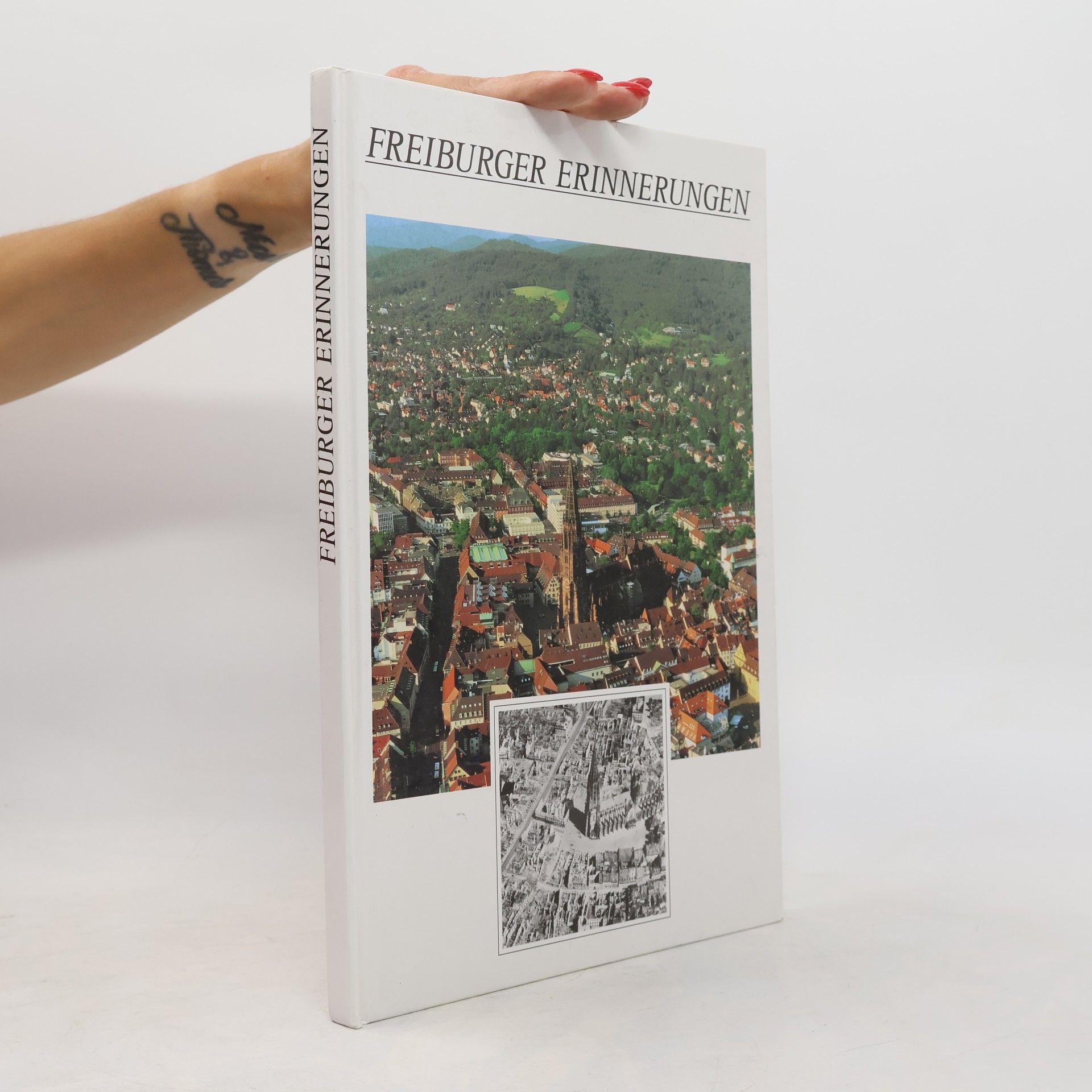 Autorenkollektiv Freiburger Erinnerungen