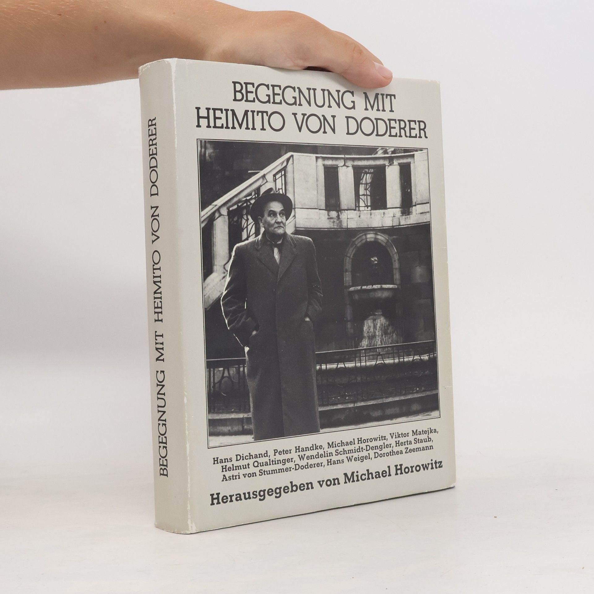 Michael Horowitz Begegnung mit Heimito von Doderer