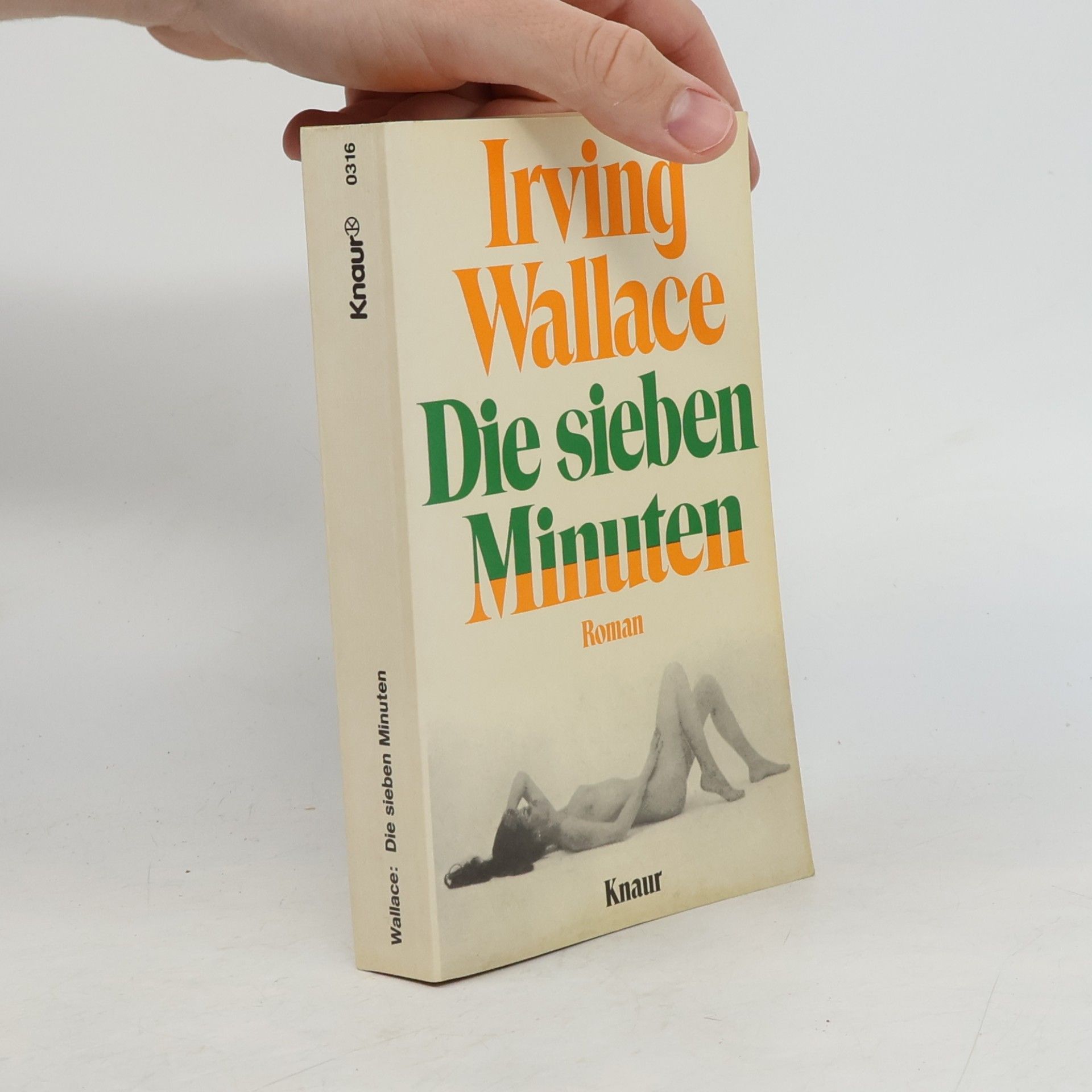 Irving Wallace Die sieben Minuten