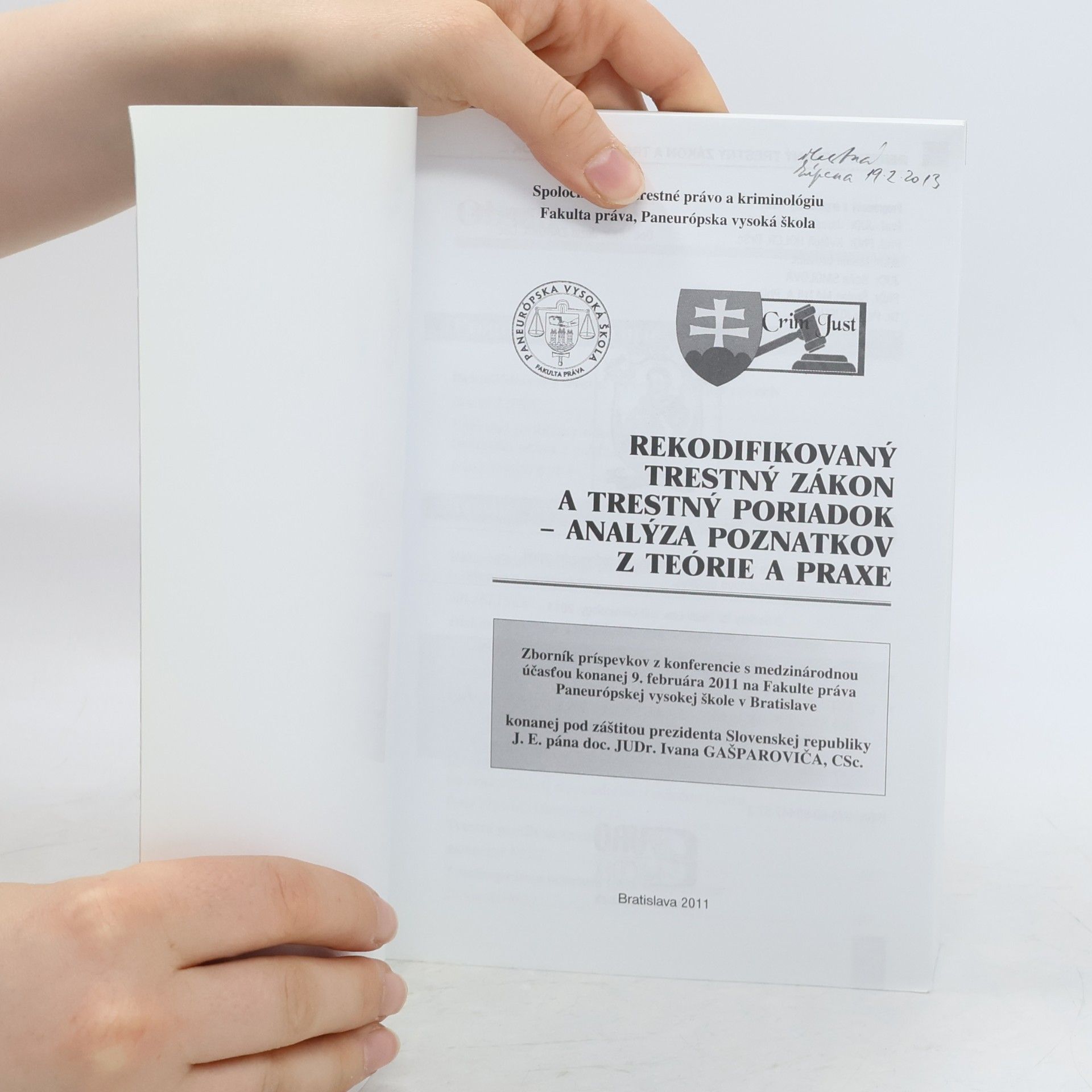 Rekodifikovaný trestný zákon a trestný poriadok - analýza poznatkov z teórie a praxe