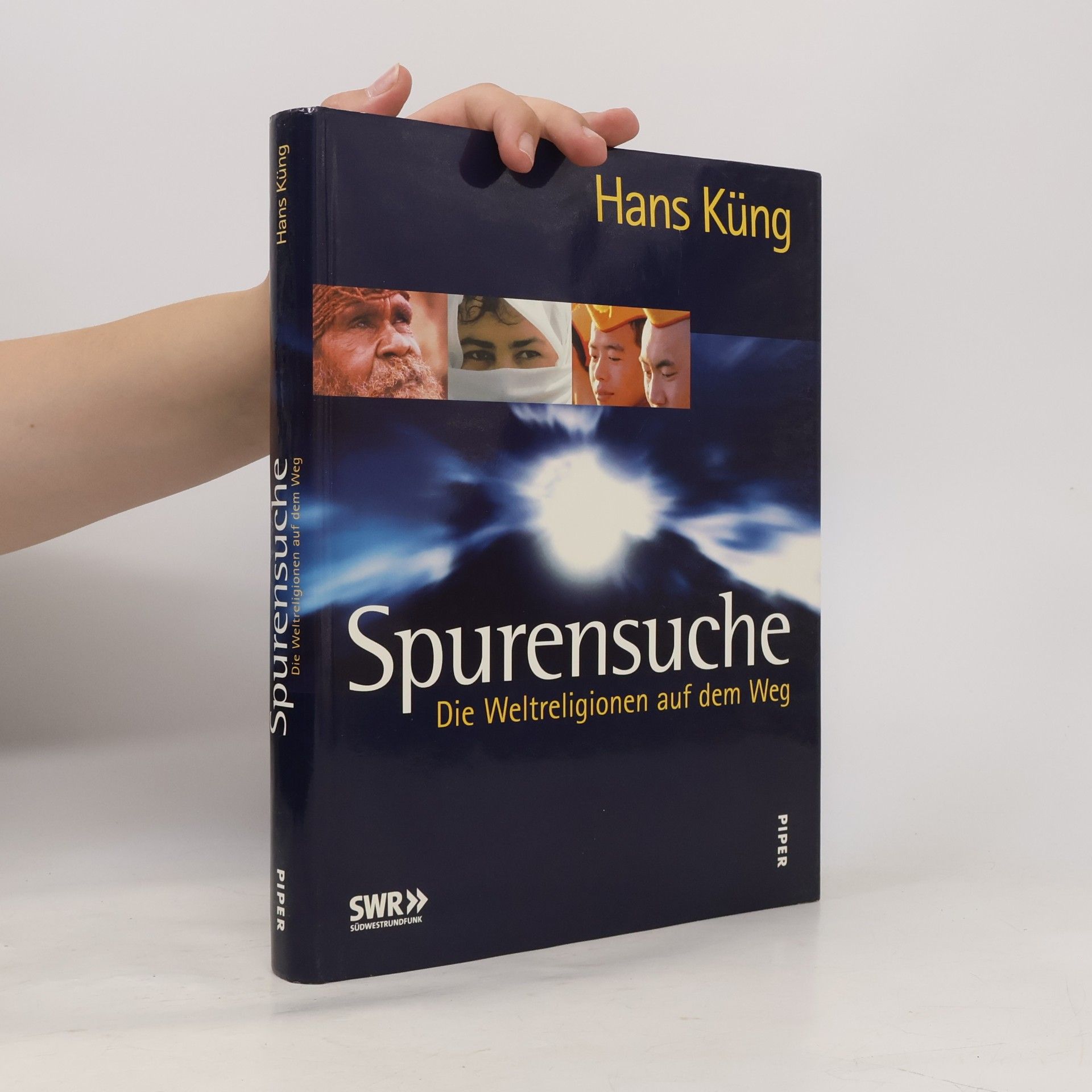 Hans Küng Spurensuche. Die Weltreligionen auf dem Weg.