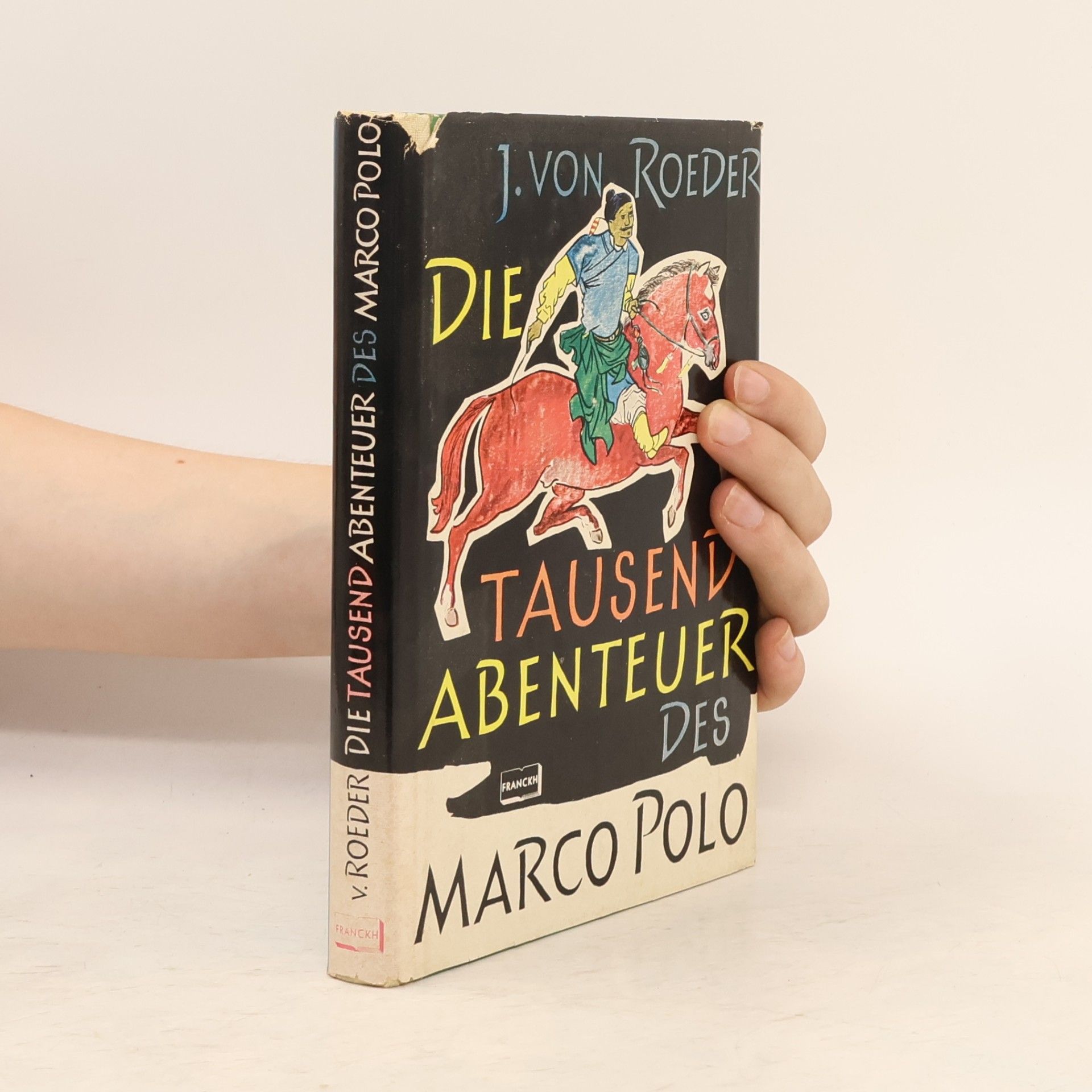 J. von Roeder Die Tausend Abenteuer des Marco Polo