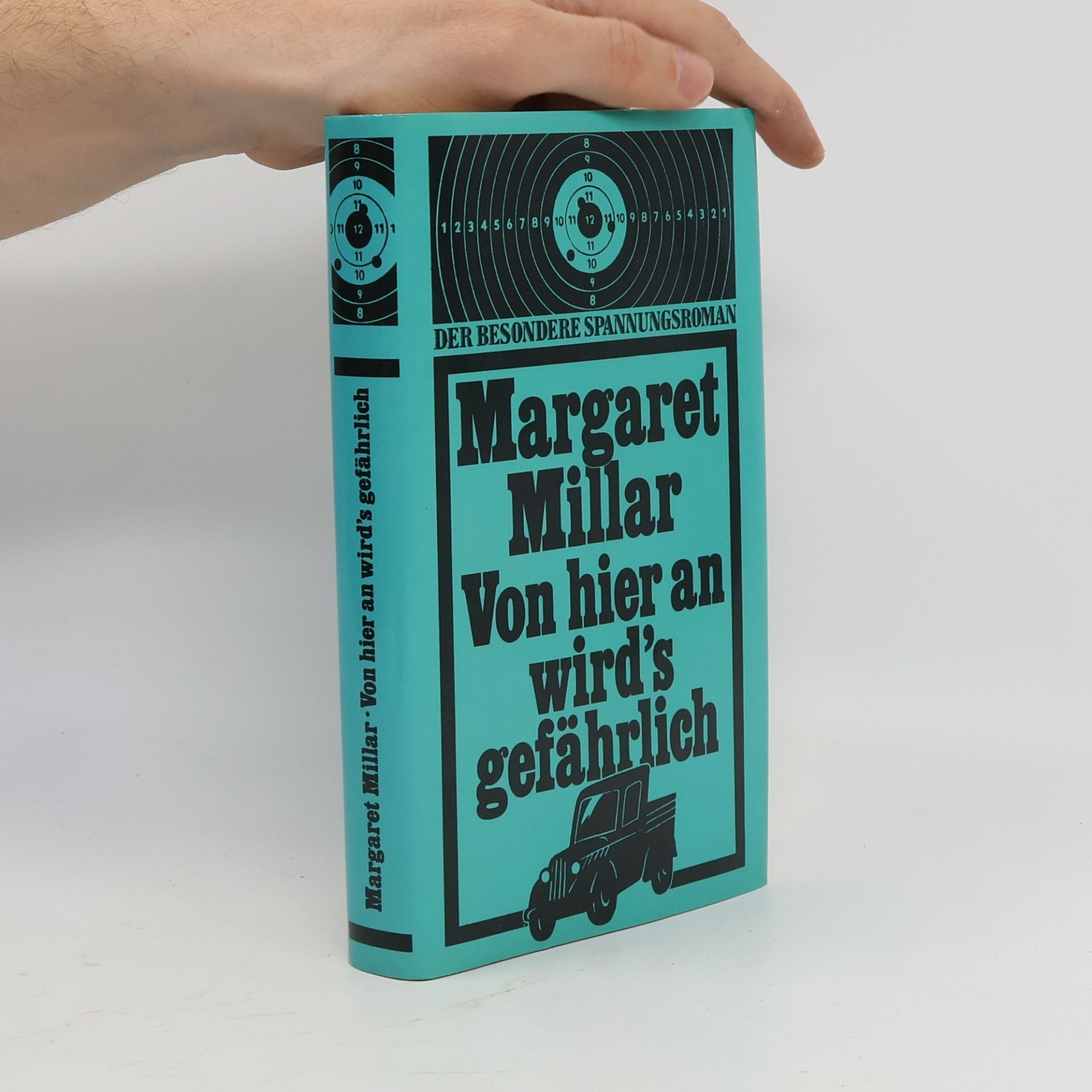 Margaret Millar Von hier an wird's gefährlich