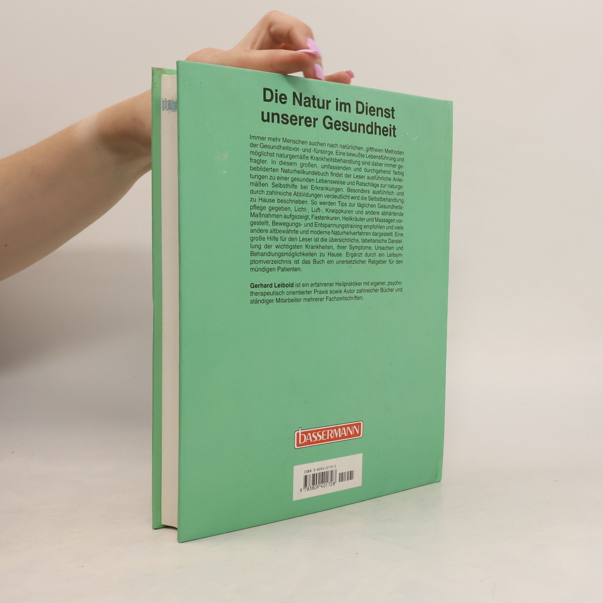 Gerhard Leibold Das grosse Hausbuch der Naturheilkunde