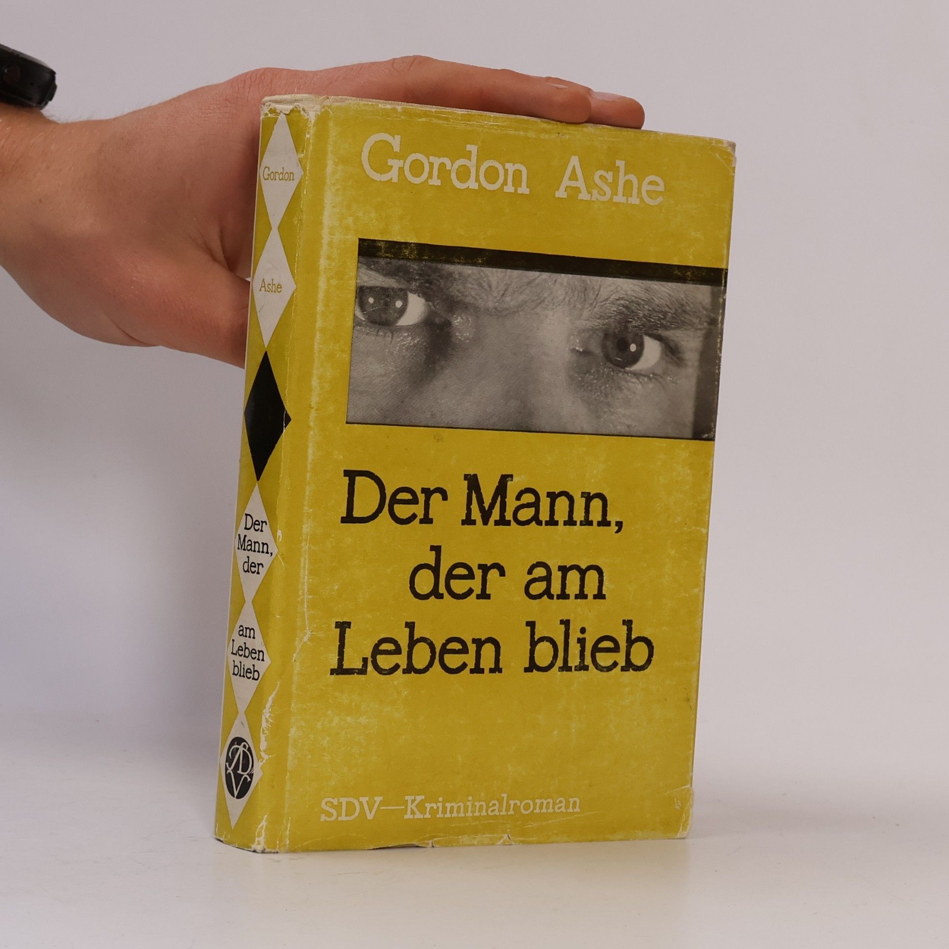 Gordon Ashe Der Mann, der am Leben blieb