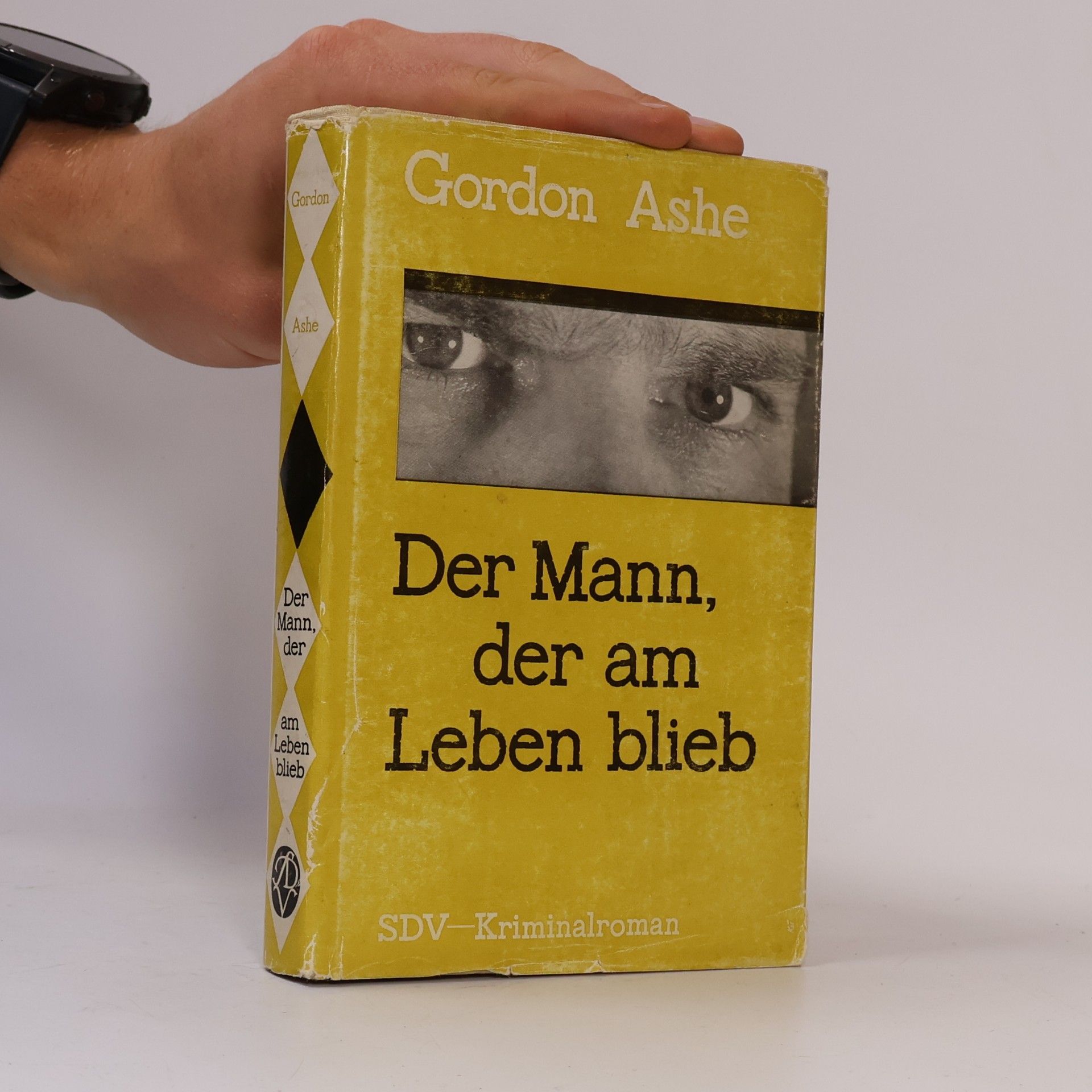 Gordon Ashe Der Mann, der am Leben blieb