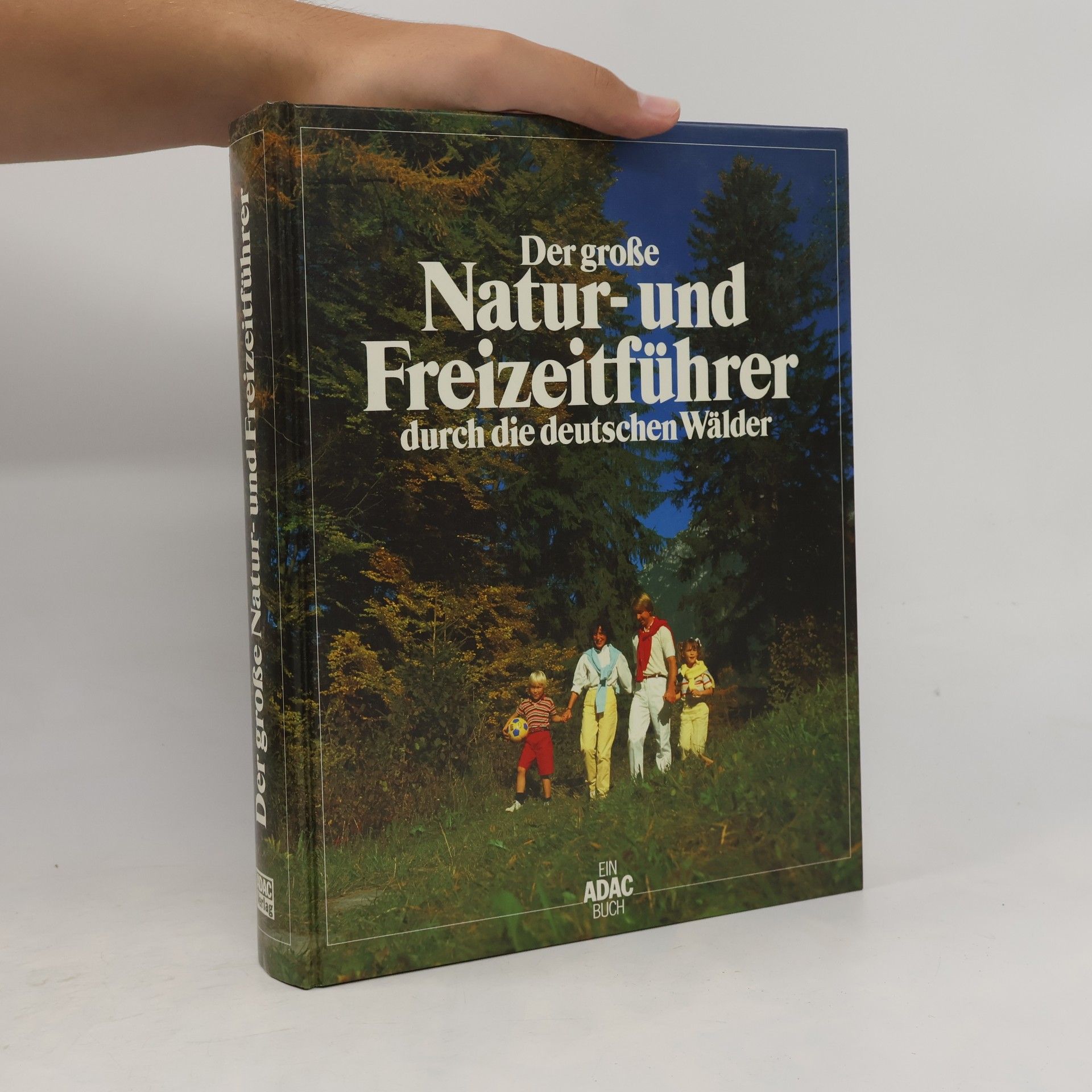 Heinz H. Schwan Der große Natur- und Freizeitführer durch die deutschen Wälde