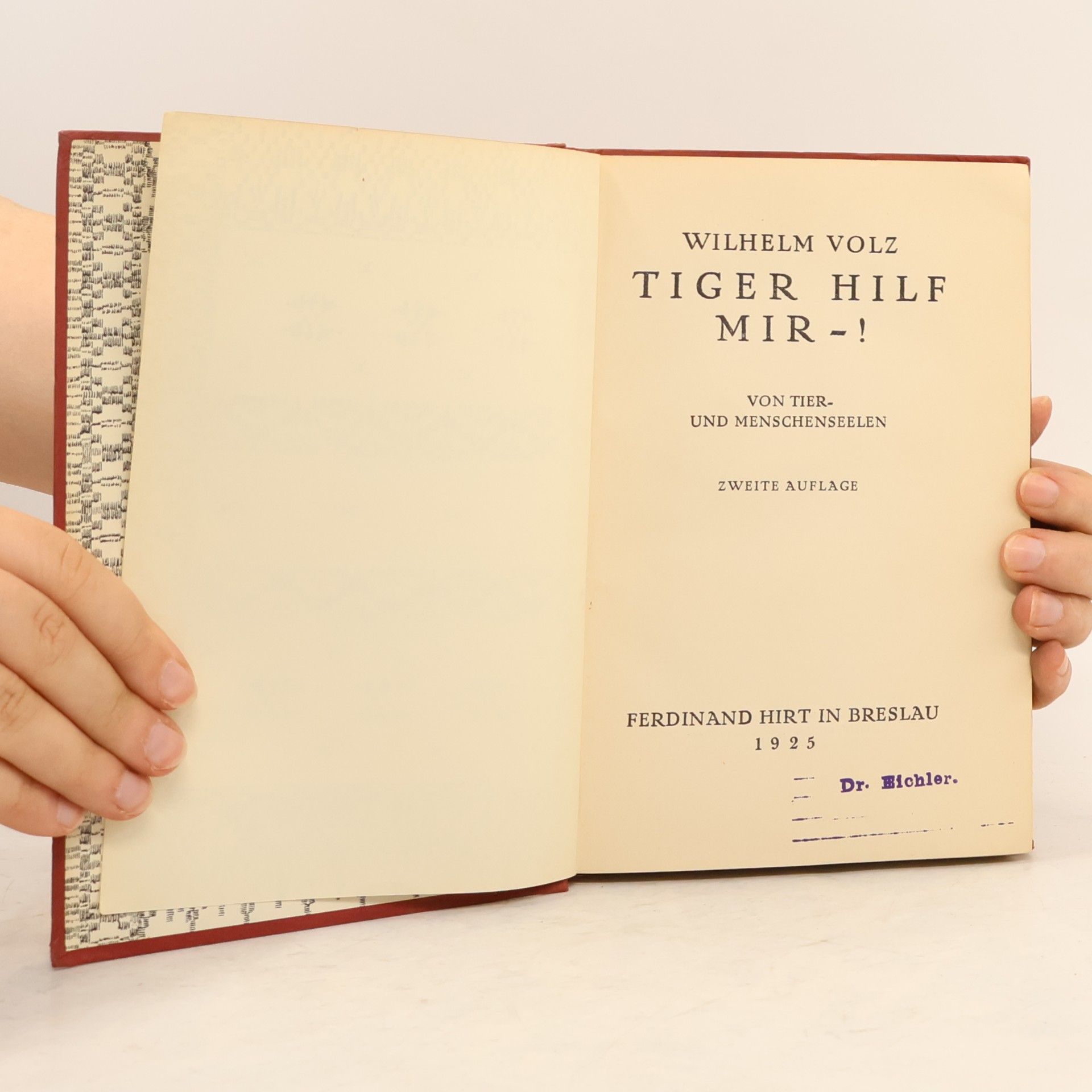 Wilhelm Volz Tiger hilf mir!