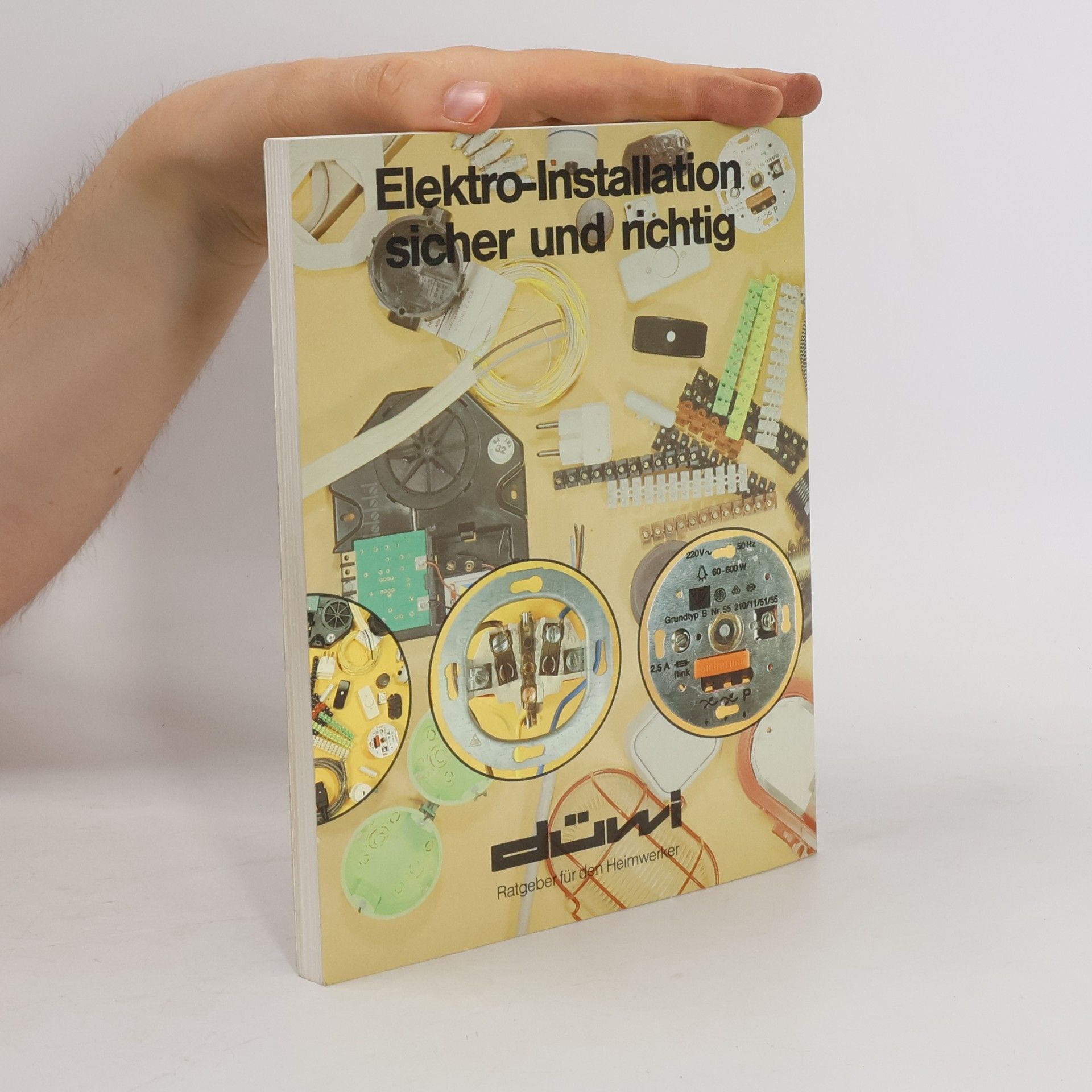 Autorenkollektiv Elektro-Installation sicher und richtig