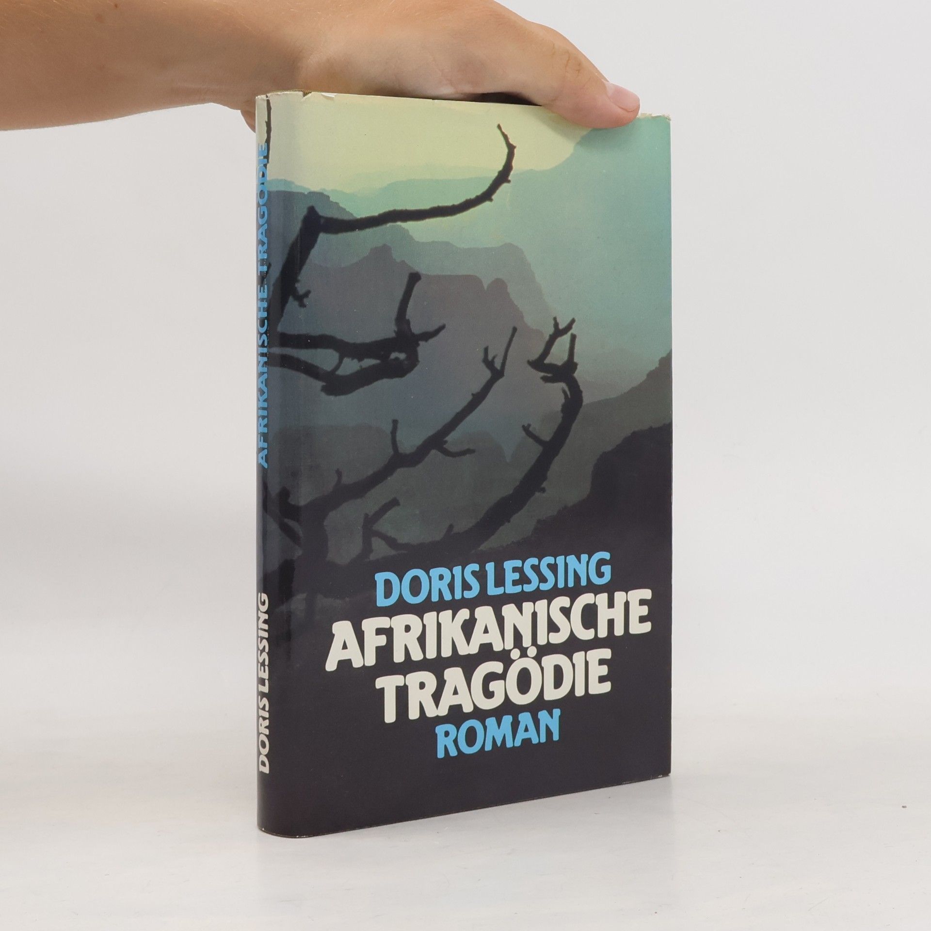 Doris Lessing Afrikanische Tragödie