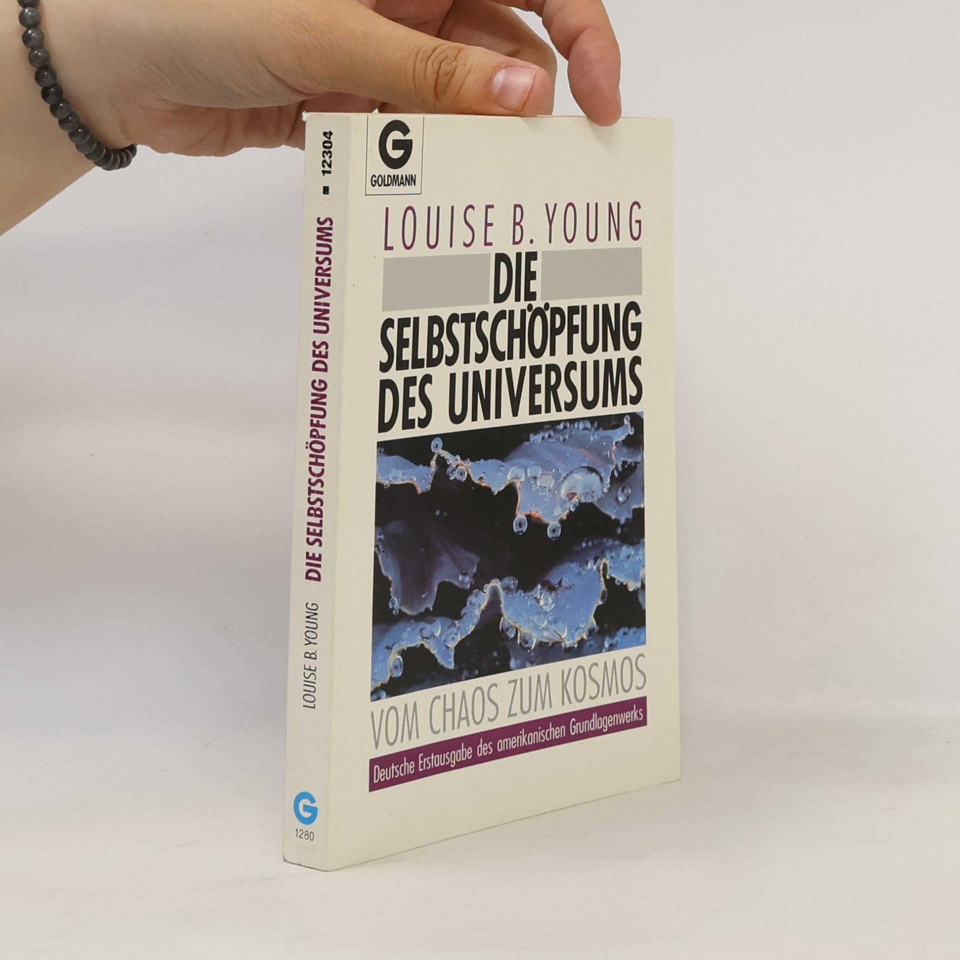 Louise B. Young Die Selbstschöpfung des Universums