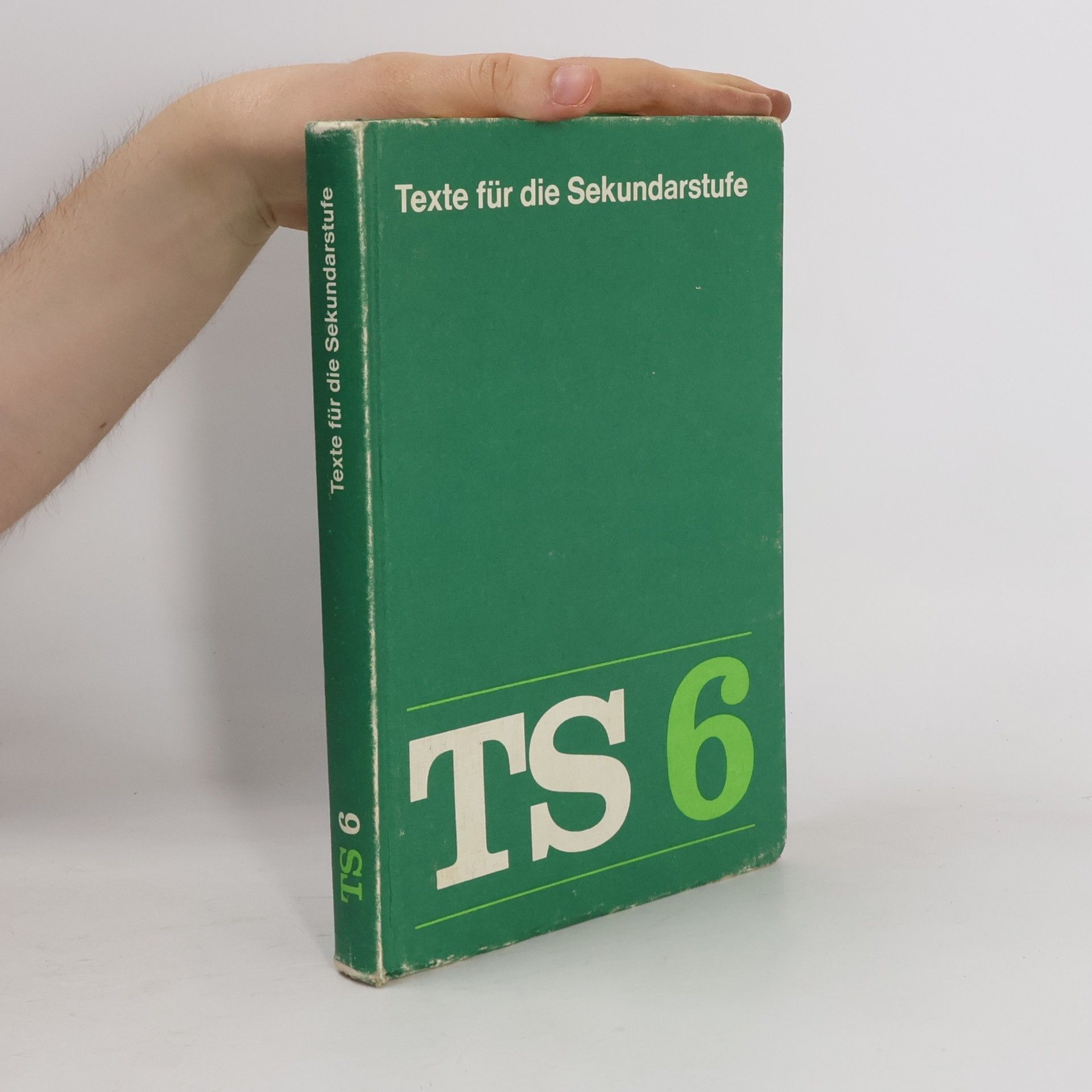 Autorenkollektiv TS 6. Texte für die Sekundarstufe