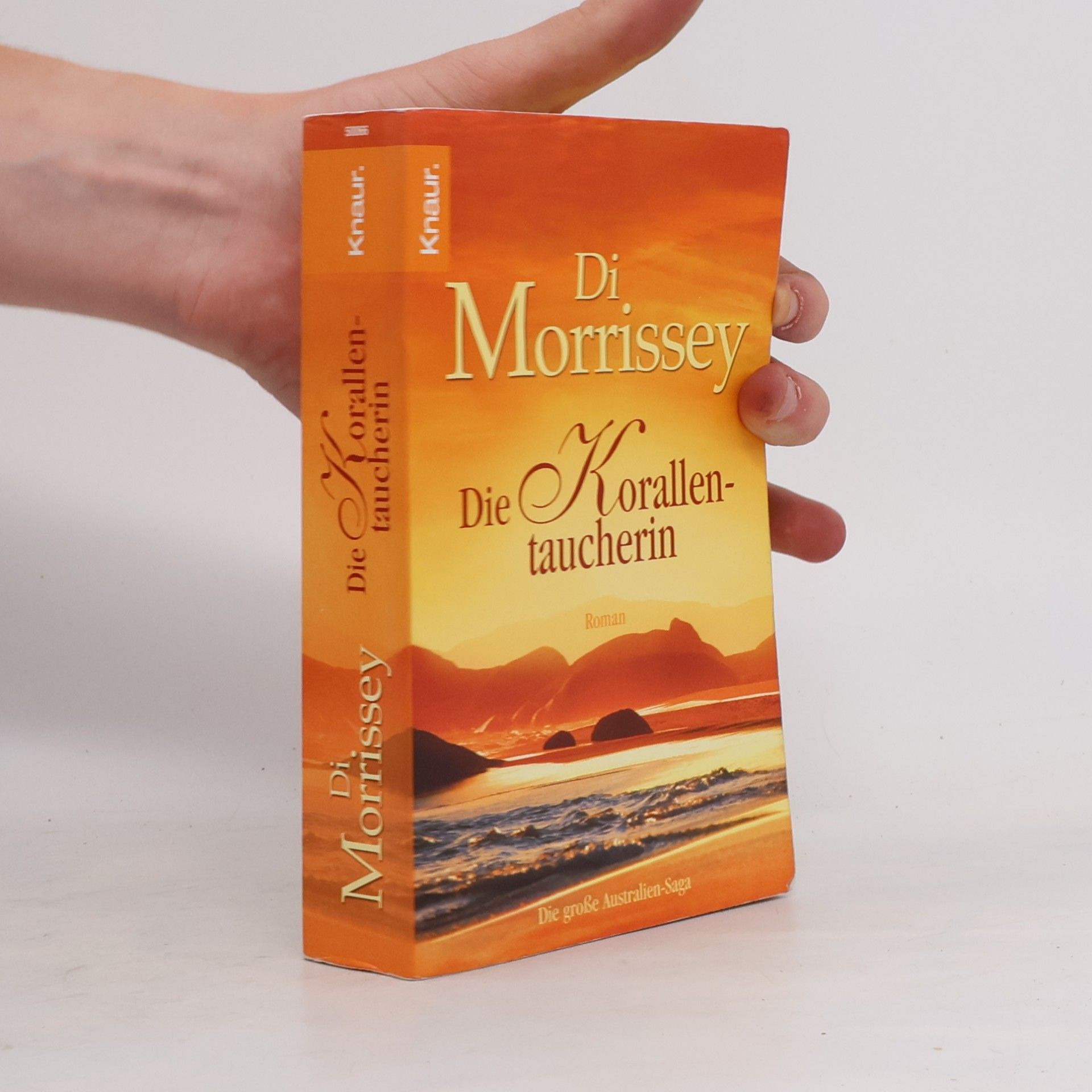 Di Morrissey Die Korallentaucherin