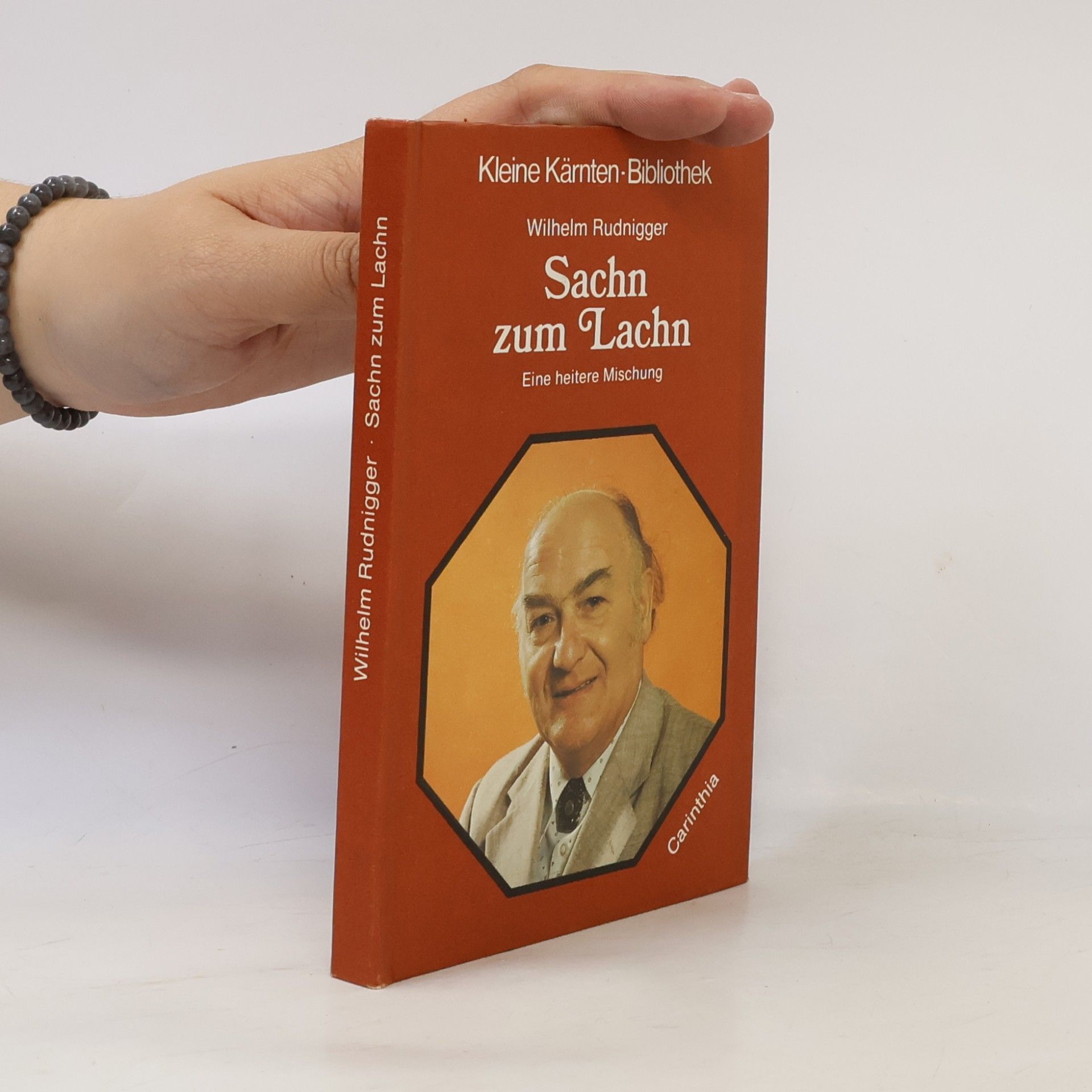 Wilhelm Rudnigger Sachn zum Lachn