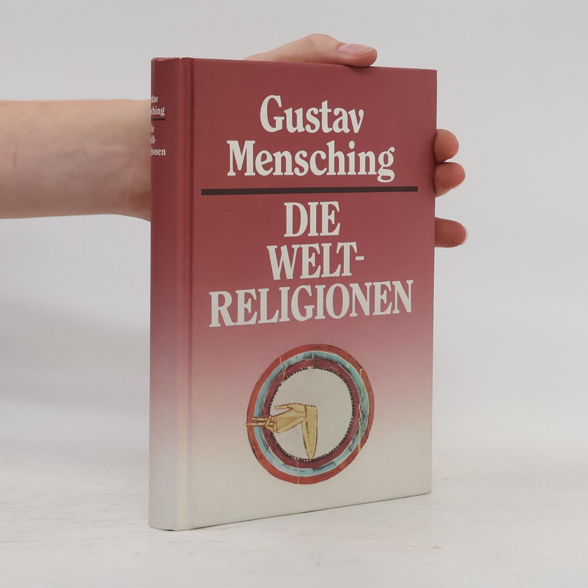 Gustav Mensching Die Weltreligionen