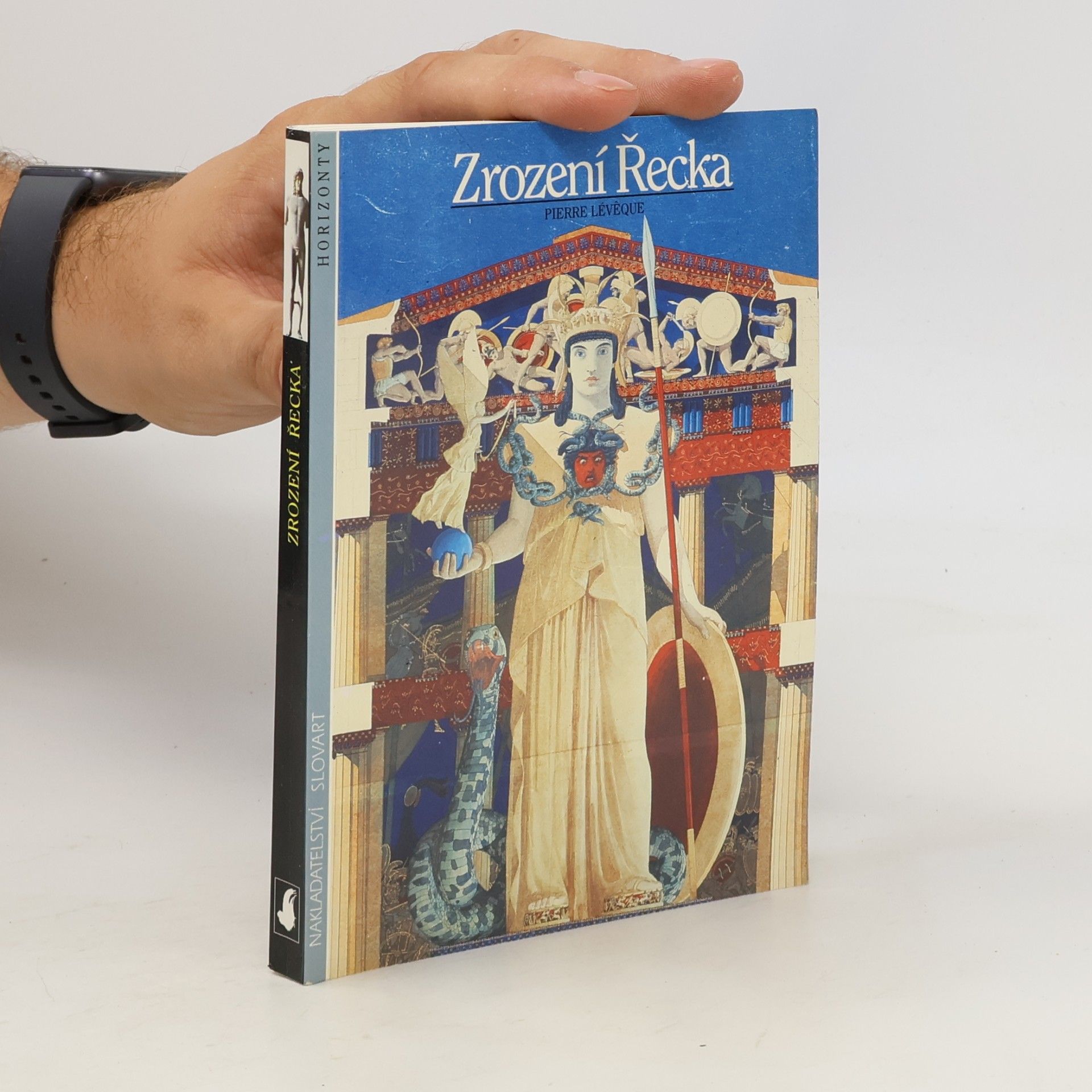 Pierre Lévêque Zrození Řecka. Od králů k městským státům