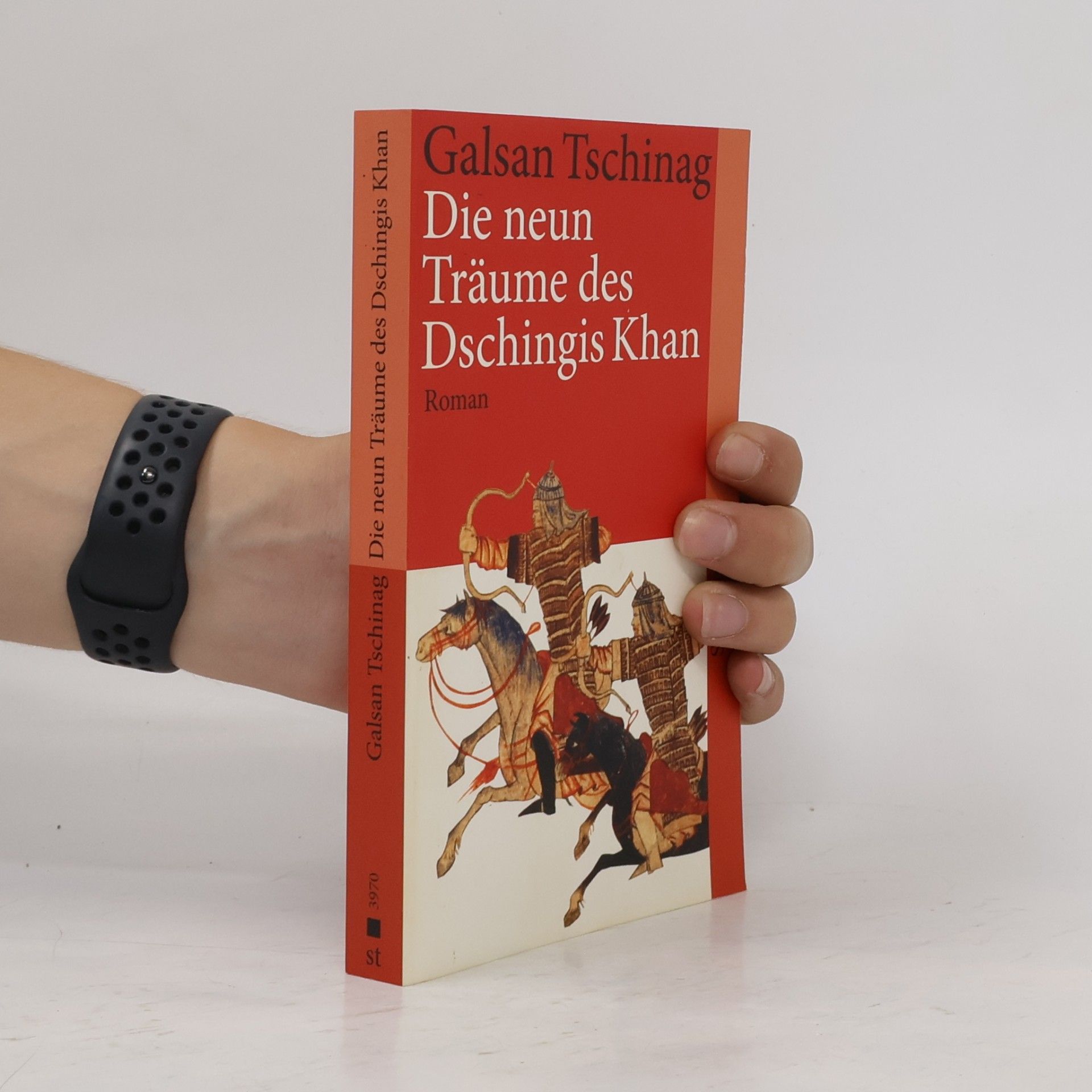 Galsan Tschinag Die neun Träume des Dschingis Khan