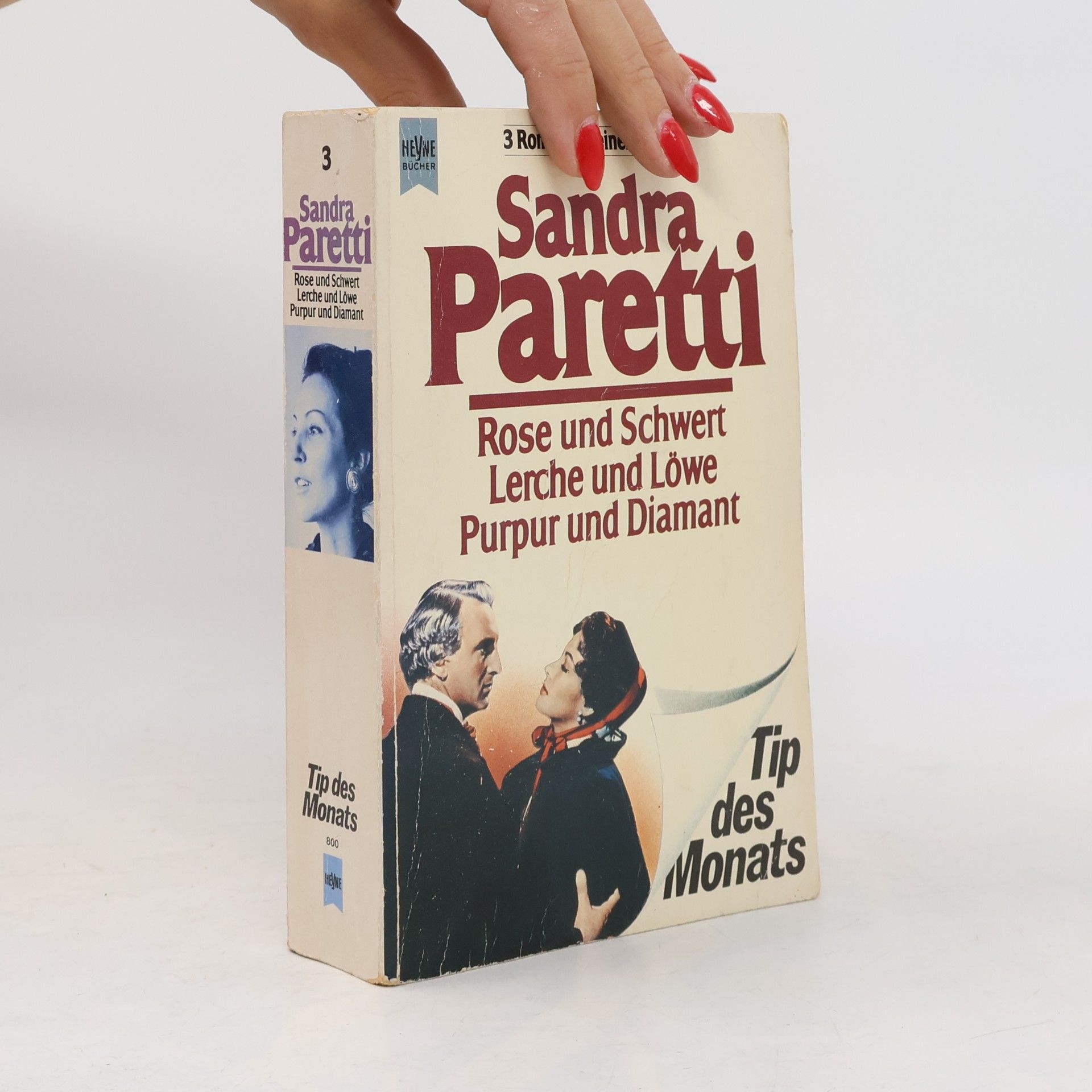 Sandra Paretti Rose und Schwert, Lerche und Lowe, Purpur und Diamant, (tři romány)