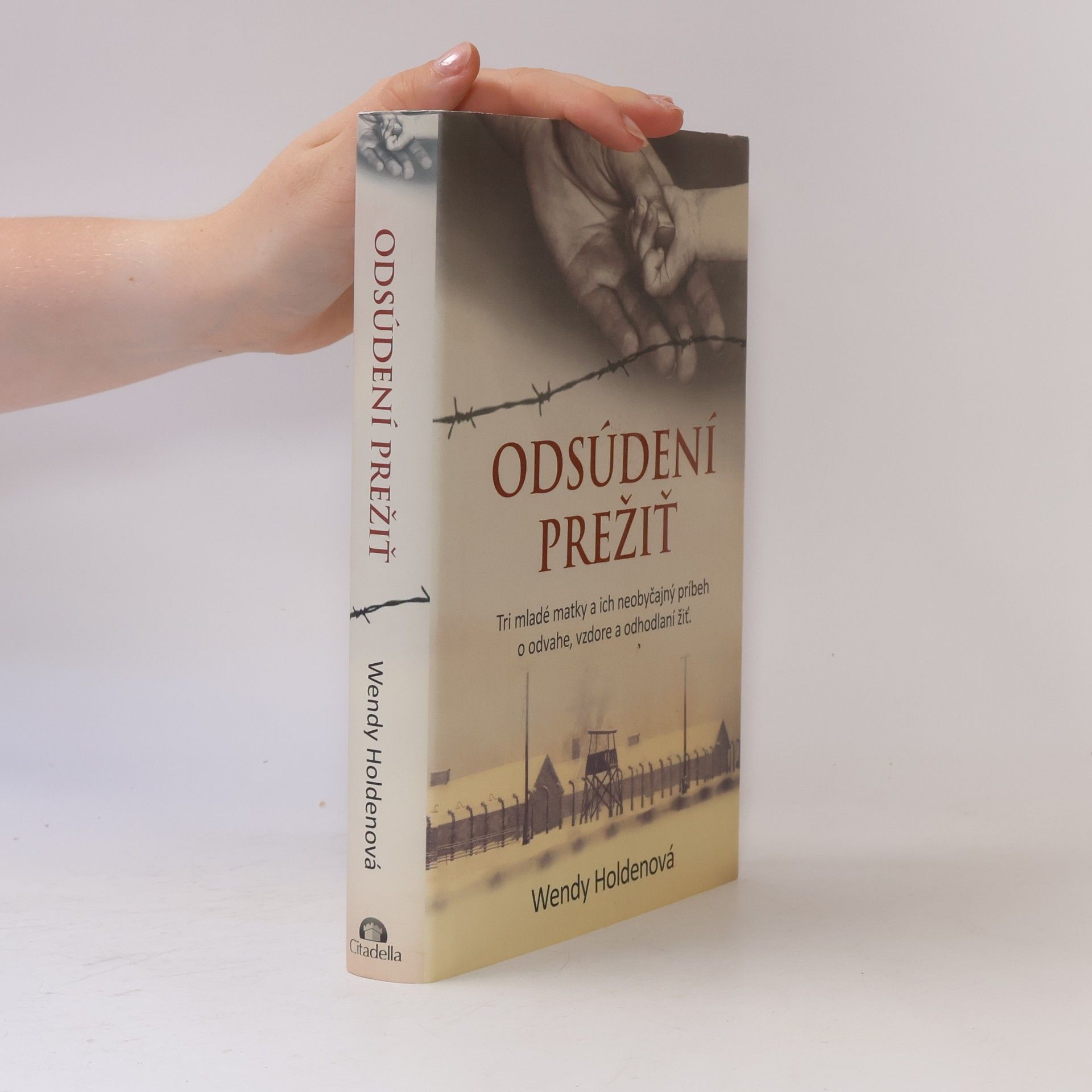 Holden Wendy Odsúdení prežiť