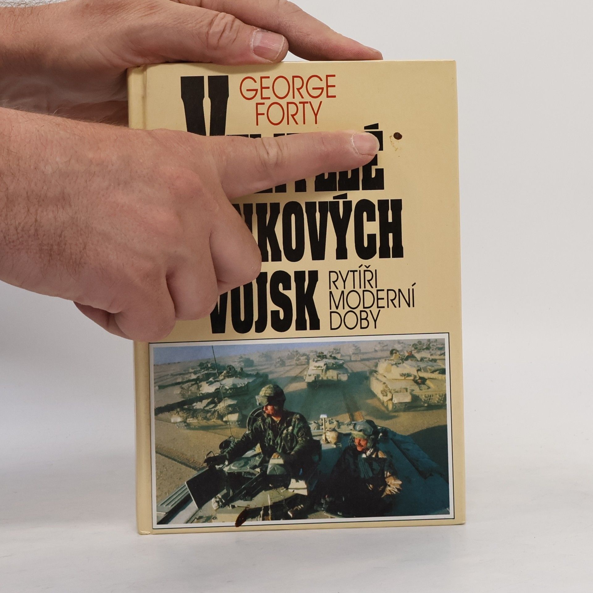 George Forty Velitelé tankových vojsk
