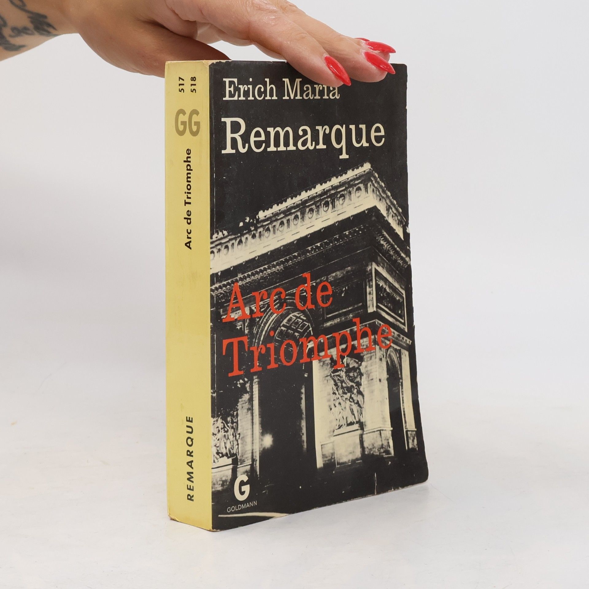 Erich Maria Remarque Arc de Triomphe