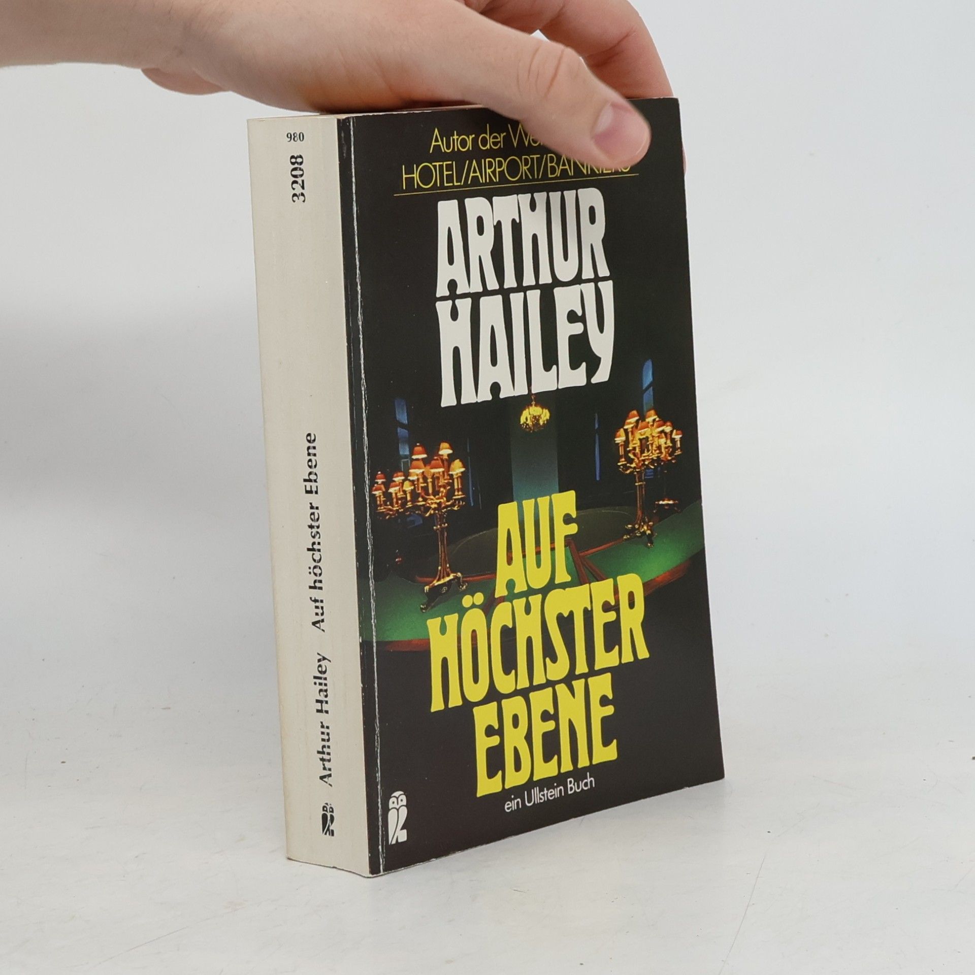 Arthur Hailey Auf Höchster Ebene