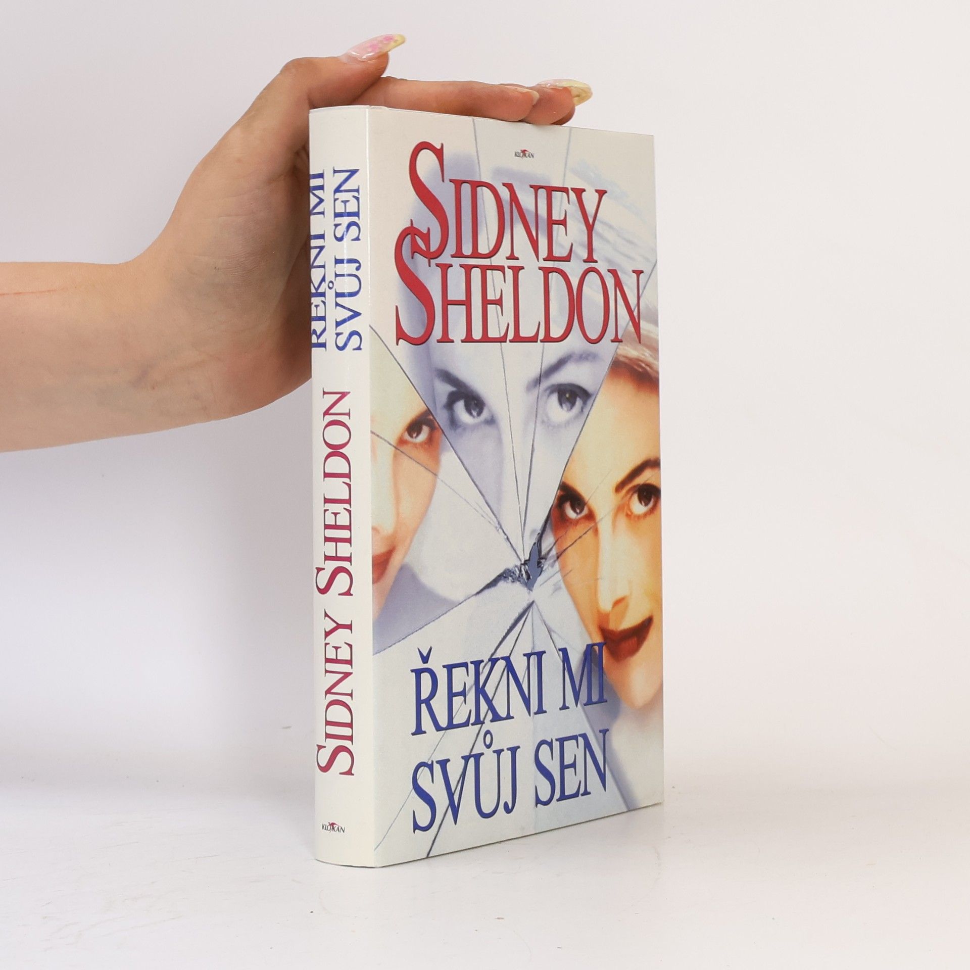 Sidney Sheldon Řekni mi svůj sen