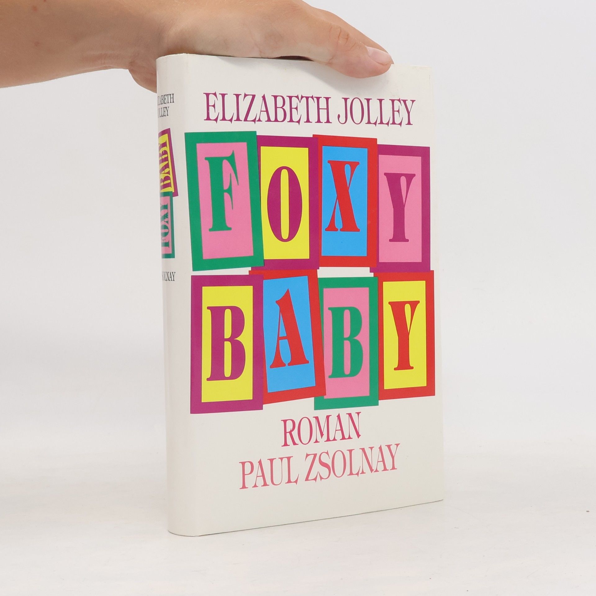 Elizabeth Jolley Foxybaby: Roman