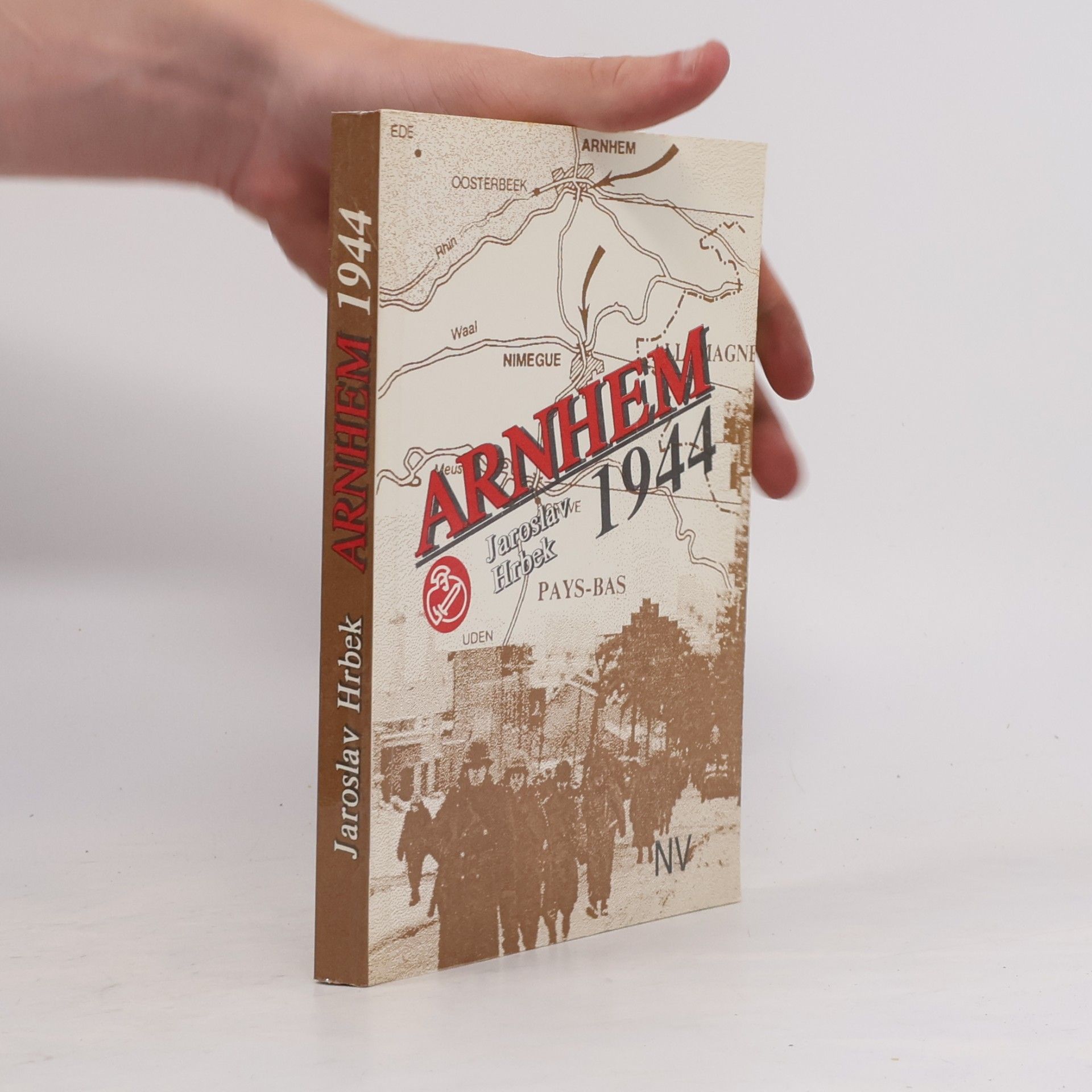 Jaroslav Hrbek Arnhem 1944