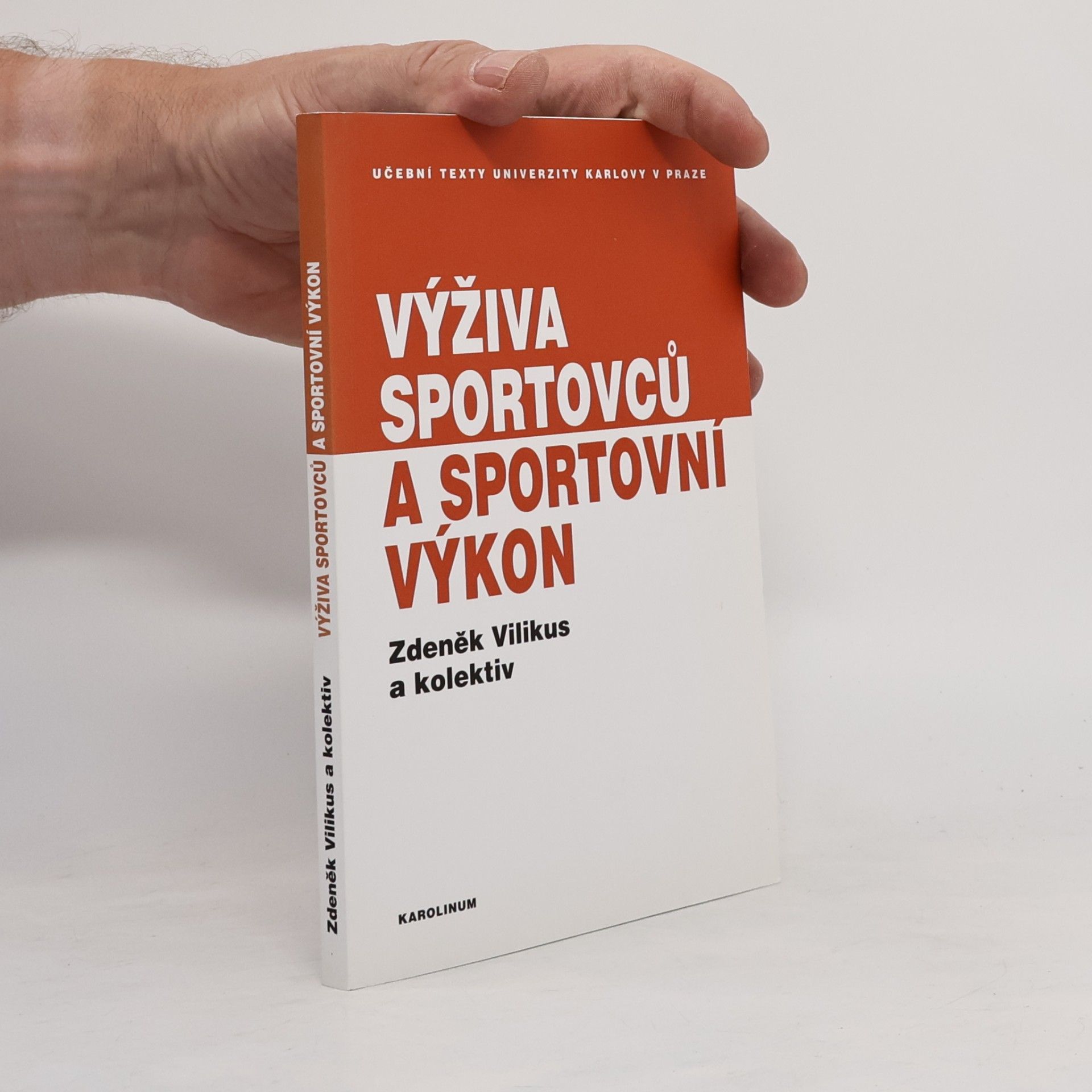 Zdeněk Vilikus Výživa sportovců a sportovní výkon